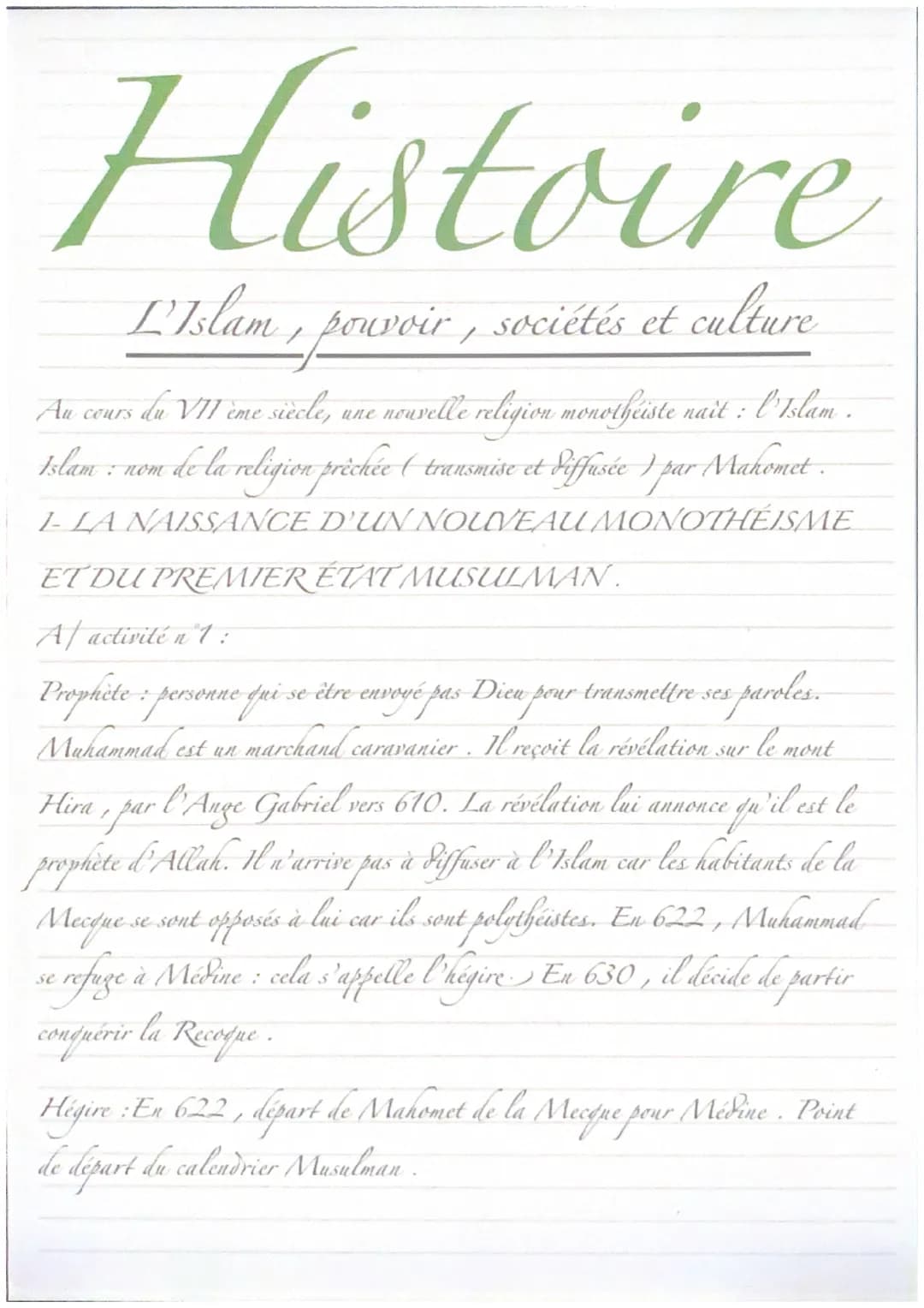 # Histoire

L'Islam, pouvoir, sociétés et culture

Au cours du VII ème siècle, une nouvelle religion monotheiste nait: l'Islam.
Islam : nom 
