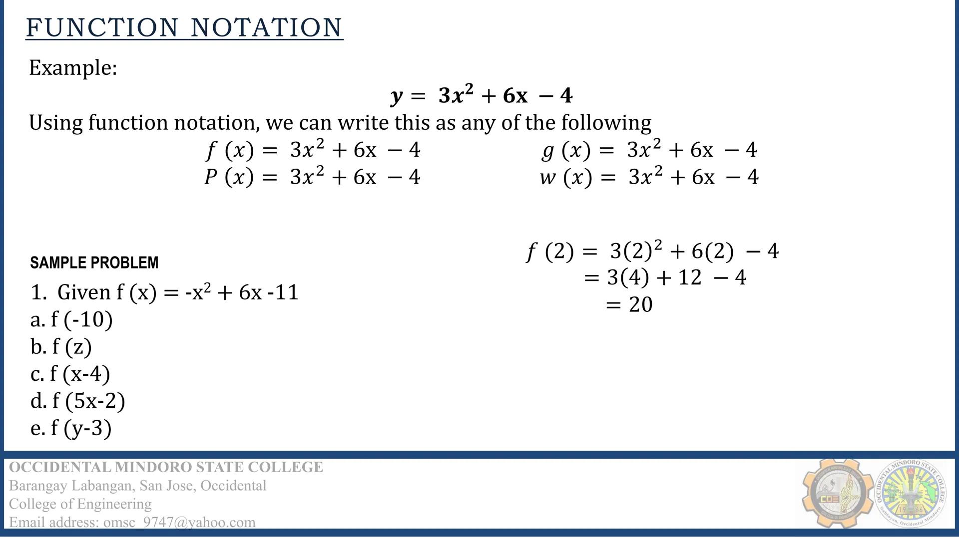 CALCULUS I –
DIFFERENTIAL CALCULUS
Engr. Krizel Villanueva
OCCIDENTAL MINDORO STATE COLLEGE
Barangay Labangan, San Jose, Occidental
College 