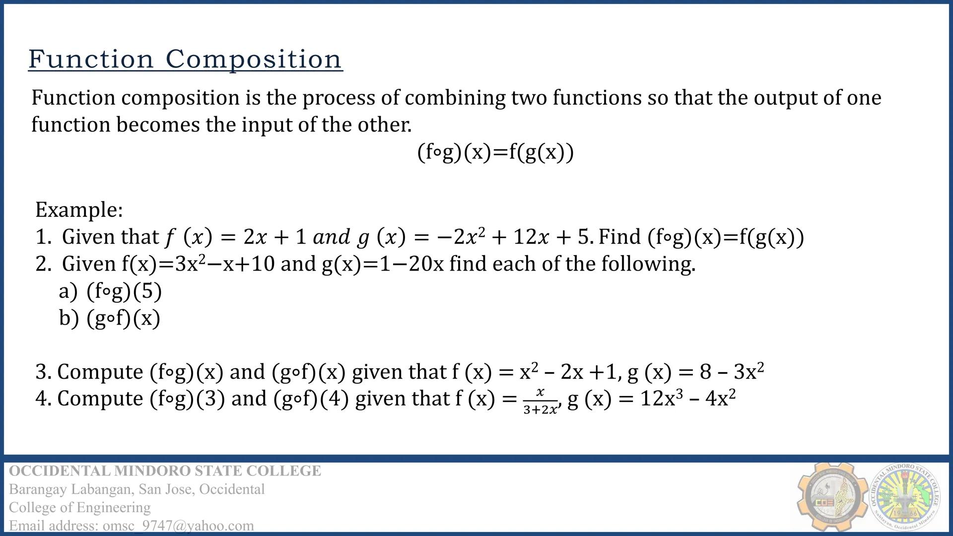 CALCULUS I –
DIFFERENTIAL CALCULUS
Engr. Krizel Villanueva
OCCIDENTAL MINDORO STATE COLLEGE
Barangay Labangan, San Jose, Occidental
College 