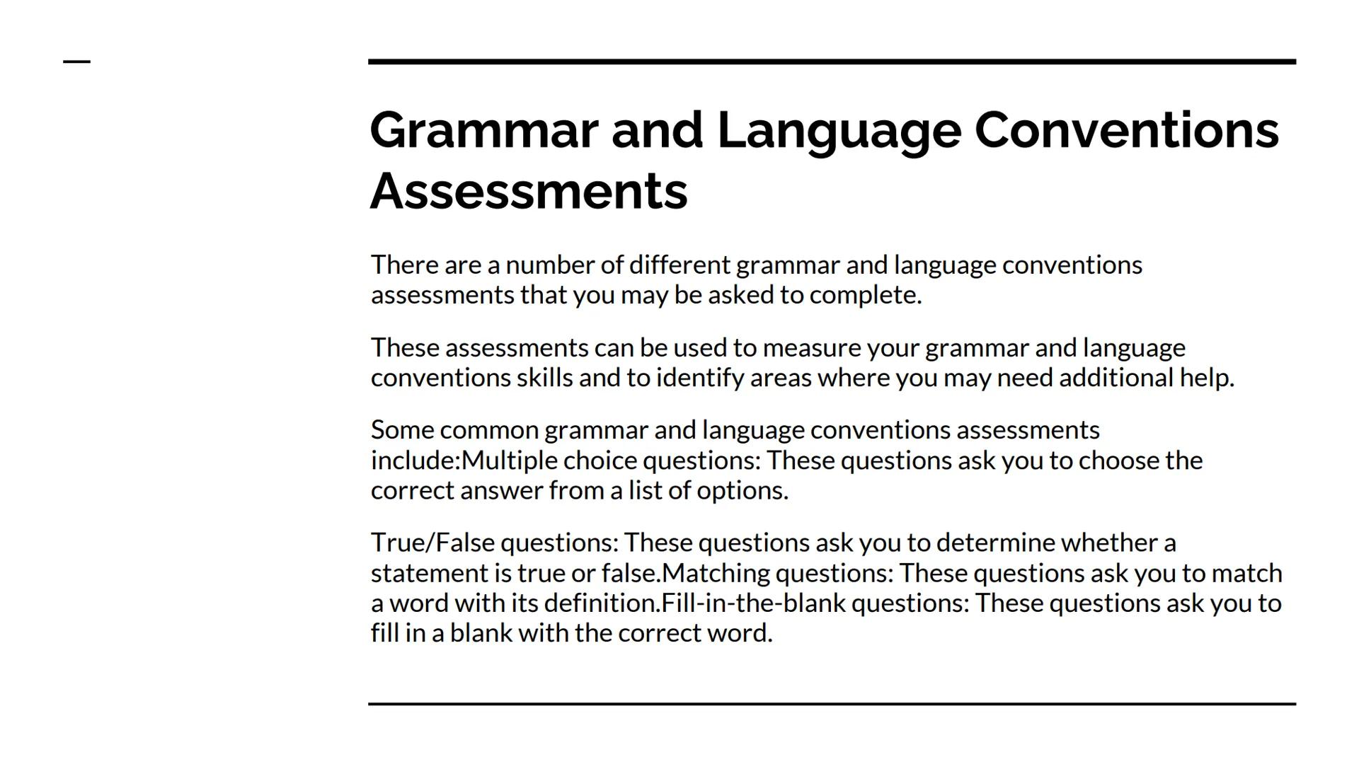 Grammar and Language
Conventions

Intro What are Grammar and Language
Conventions?

Grammar and language conventions include the following:
