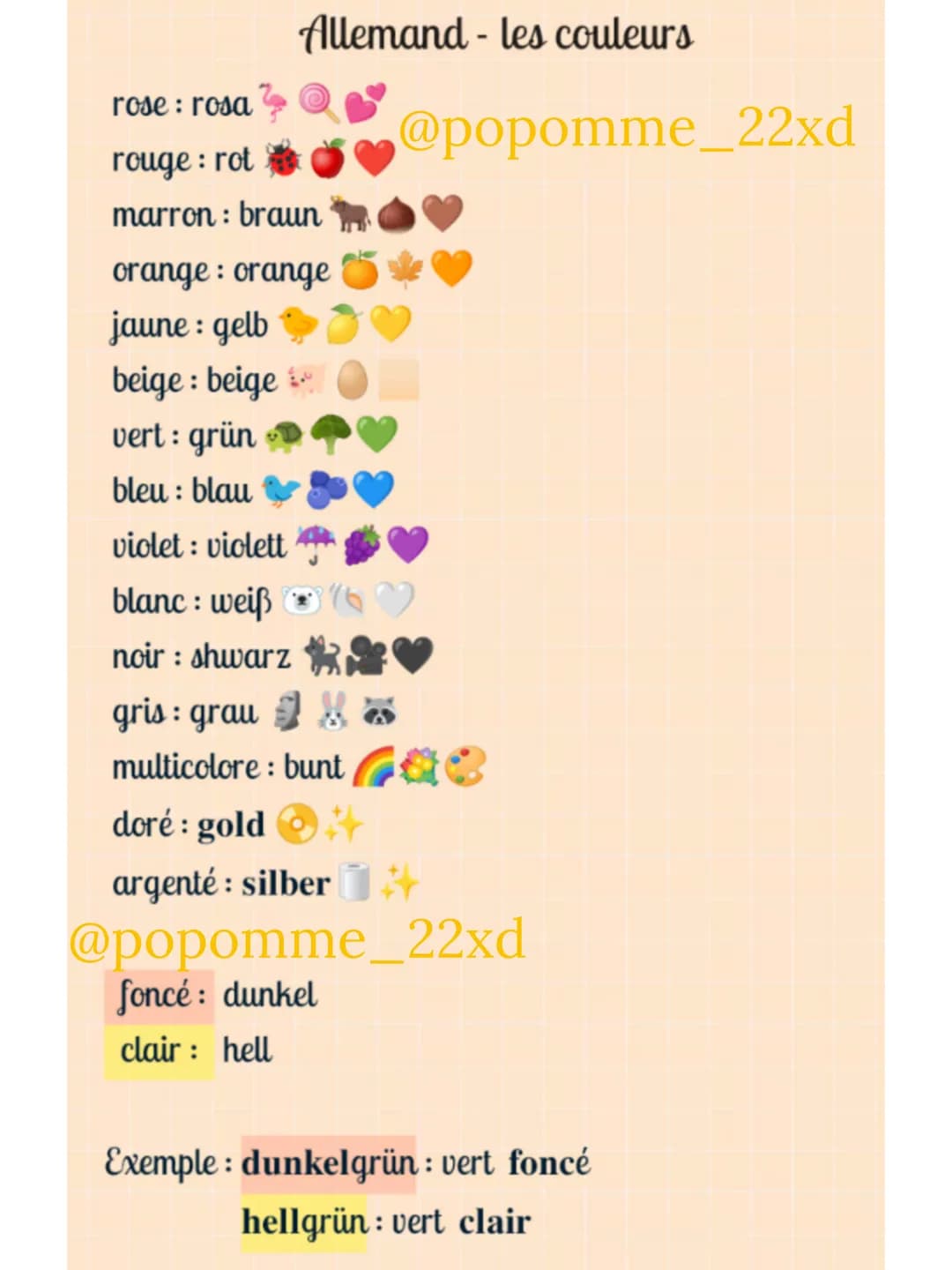 # Allemand - les couleurs

rose : rosa 🦩🍭💖

rouge : rot 🐞🍎❤️

marron : braun 🌰🤎

orange : orange 🍊🍁🧡

jaune : gelb 🐥🍋💛

beige :