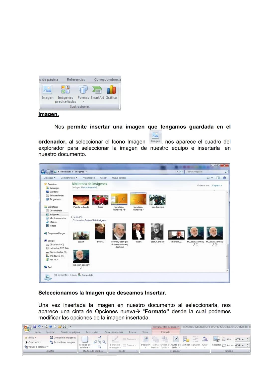UNIDAD DIDÁCTICA 10. INSERCIÓN DE IMÁGENES Y
AUTOFORMAS EN EL TEXTO PARA MEJORAR EL ASPECTO
DEL MISMO.

1. Desde un archivo.
2. Empleando im