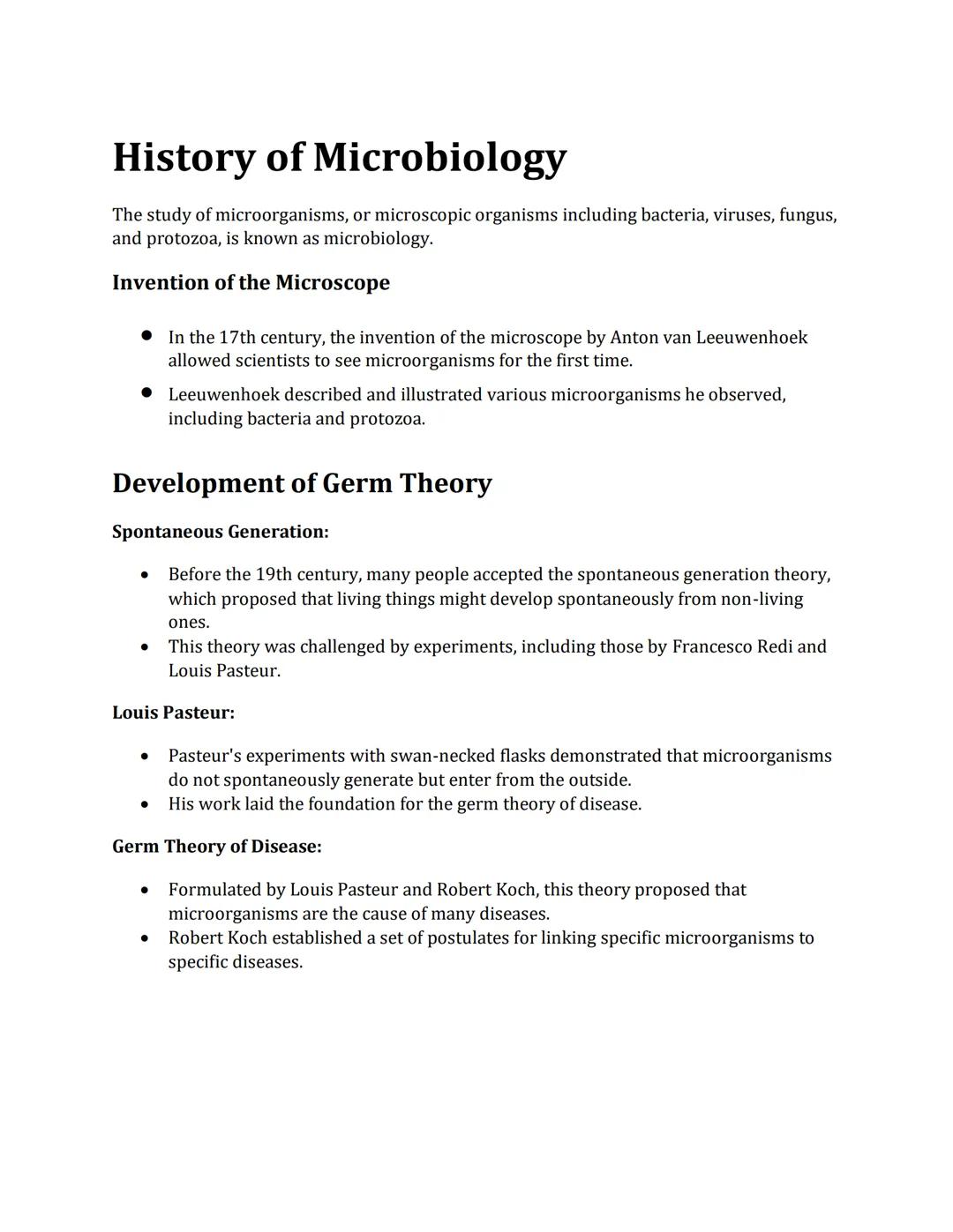 # History of Microbiology

The study of microorganisms, or microscopic organisms including bacteria, viruses, fungus,
and protozoa, is known