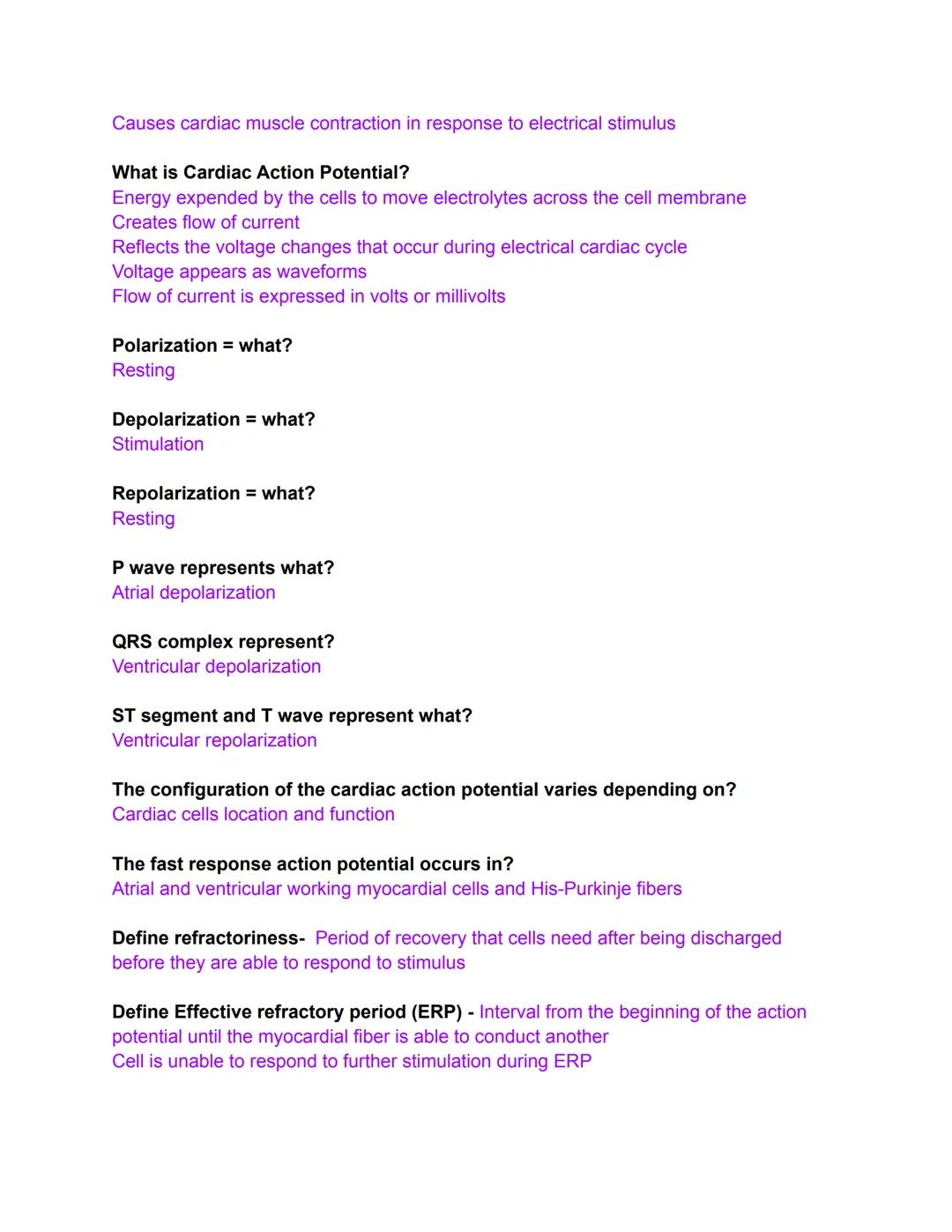 What is Cardiac Electrophysiologic study (EP)?
Also called Invasive cardiac electrophysiology
Series of tests that examine the heart's elect