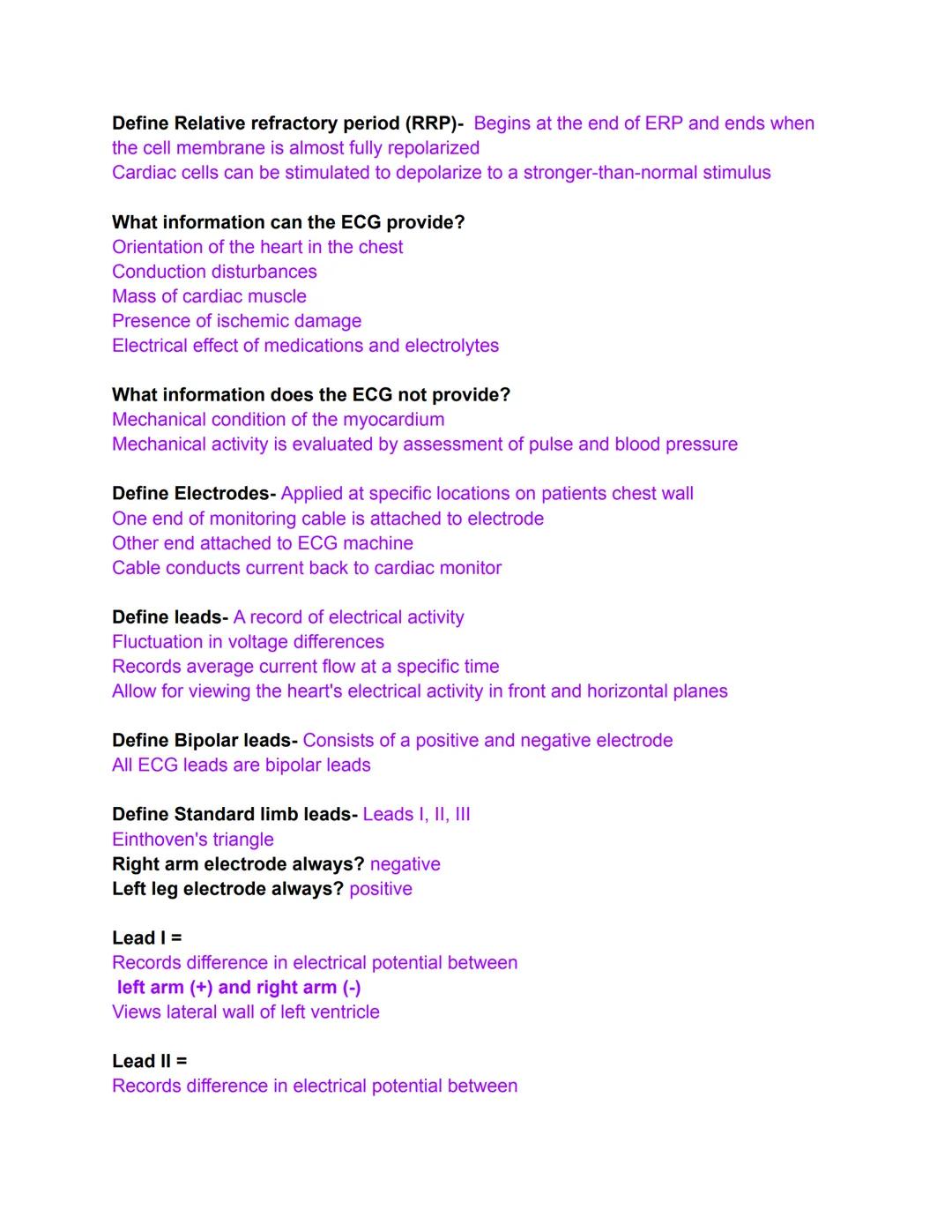 What is Cardiac Electrophysiologic study (EP)?
Also called Invasive cardiac electrophysiology
Series of tests that examine the heart's elect