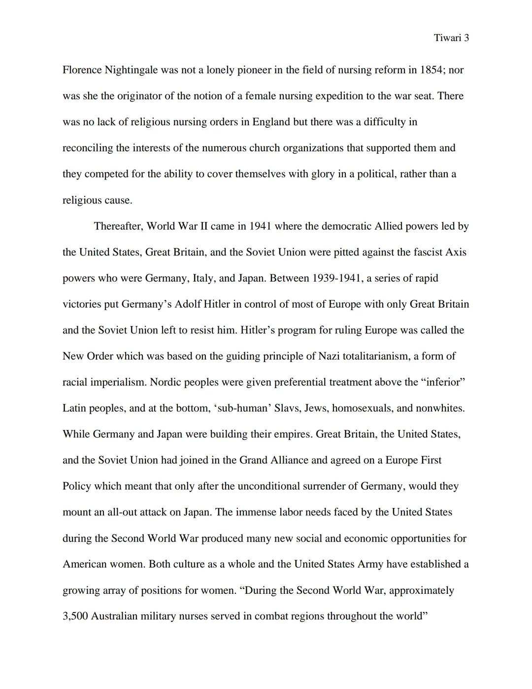 Tiwari 1

WW2 & The Continuation of Nursing

Written by Mahak Tiwari

Professors Michael Plotkin & Christina Yamanaka

Honors History of Sci