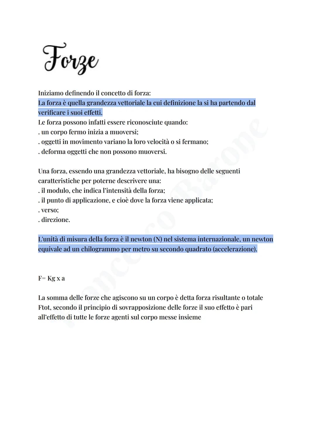 # Forze

Iniziamo definendo il concetto di forza:
La forza è quella grandezza vettoriale la cui definizione la si ha partendo dal
verificare