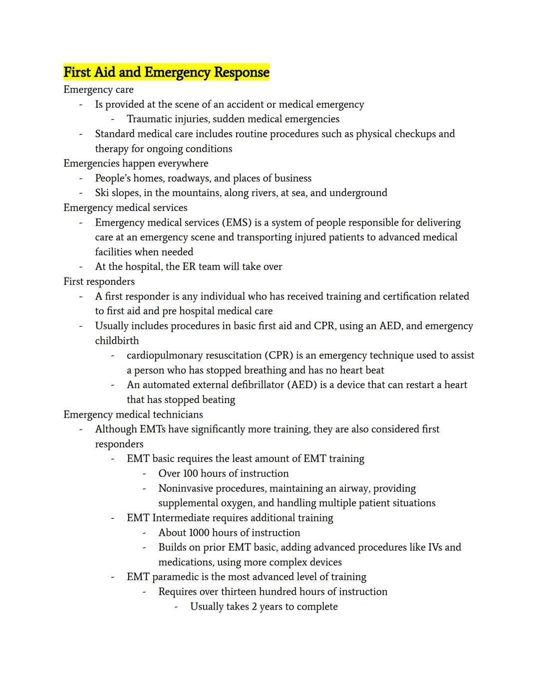 # First Aid and Emergency Response

Emergency care
- Is provided at the scene of an accident or medical emergency
  - Traumatic injuries, su