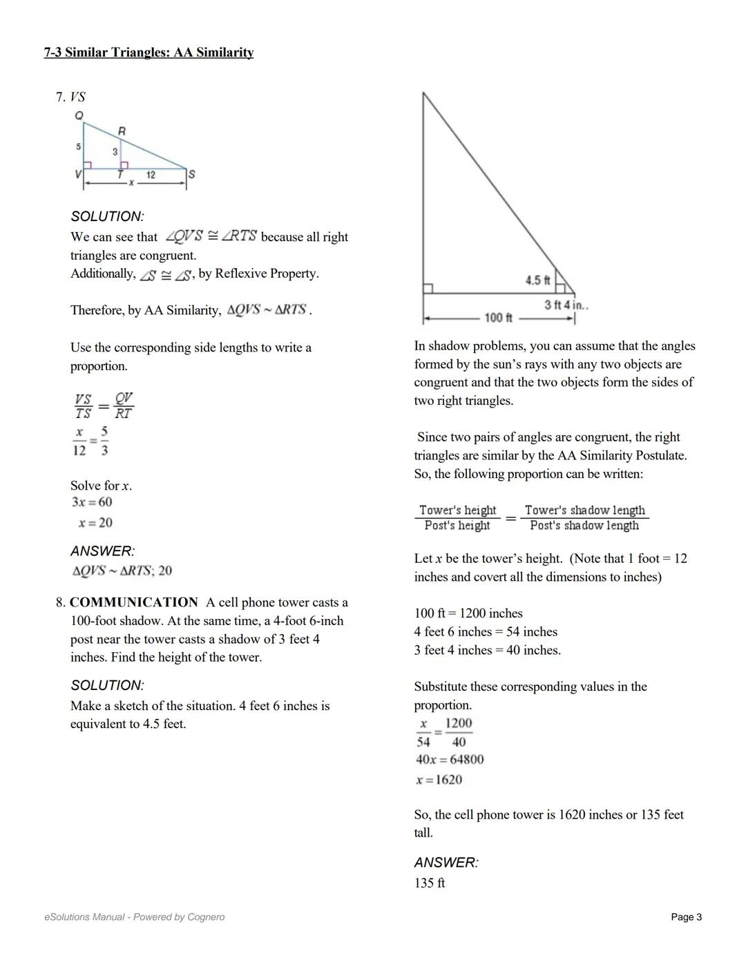 7-3 Similar Triangles: AA Similarity

Determine whether the triangles are similar,
using the AA Similarity Theorem. If so, write a
similarit