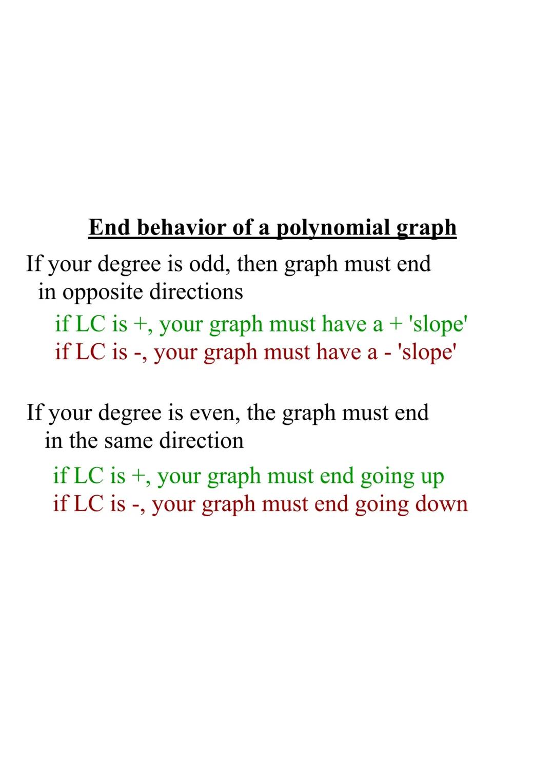 A2x 3.1 Graphing Polynomial Functions

Objective: SWBAT identify and write the end
behavior of a polynomial function in infinity form,
find 