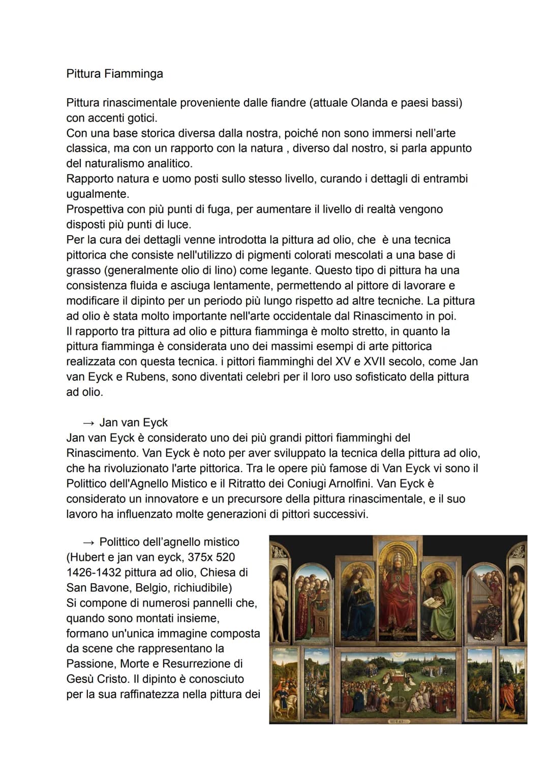 # Pittura Fiamminga

Pittura rinascimentale proveniente dalle fiandre (attuale Olanda e paesi bassi)
con accenti gotici.

Con una base stori