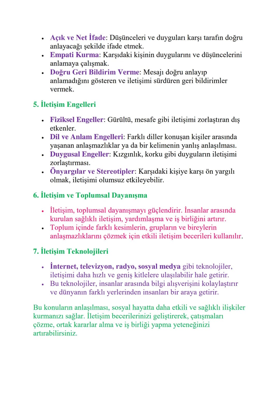 # İLETİŞİM KURARAK ANLAŞIRIZ

1.İletişimin Önemi

*   Toplumsal Yaşamda İletişim: İnsanlar, toplumsal hayatta
ihtiyaçlarını karşılamak, düşü