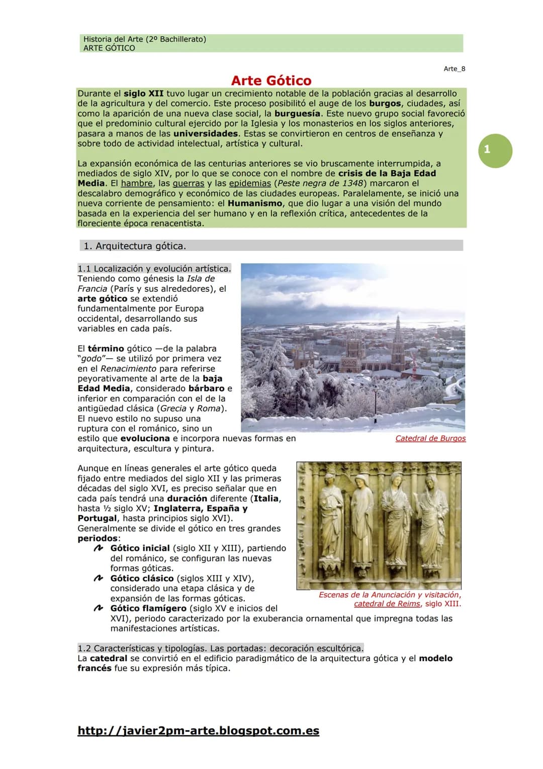 Historia del Arte (2º Bachillerato)
ARTE GÓTICO

Arte Gótico
Arte 8

Durante el siglo XII tuvo lugar un crecimiento notable de la población 