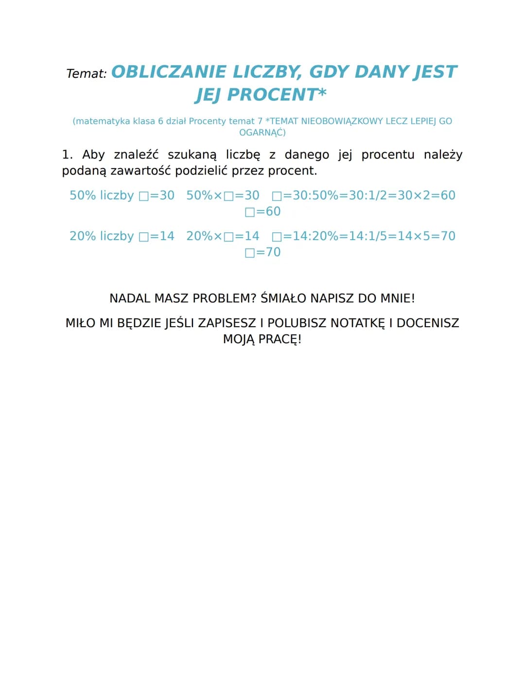 # PODSUMOWANIE DZIAŁU

# PROCENTY

Temat: PROCENTY I UŁAMKI

(matematyka klasa 6 dział Procenty temat 1)

1. Jeden procent danej wielkości t