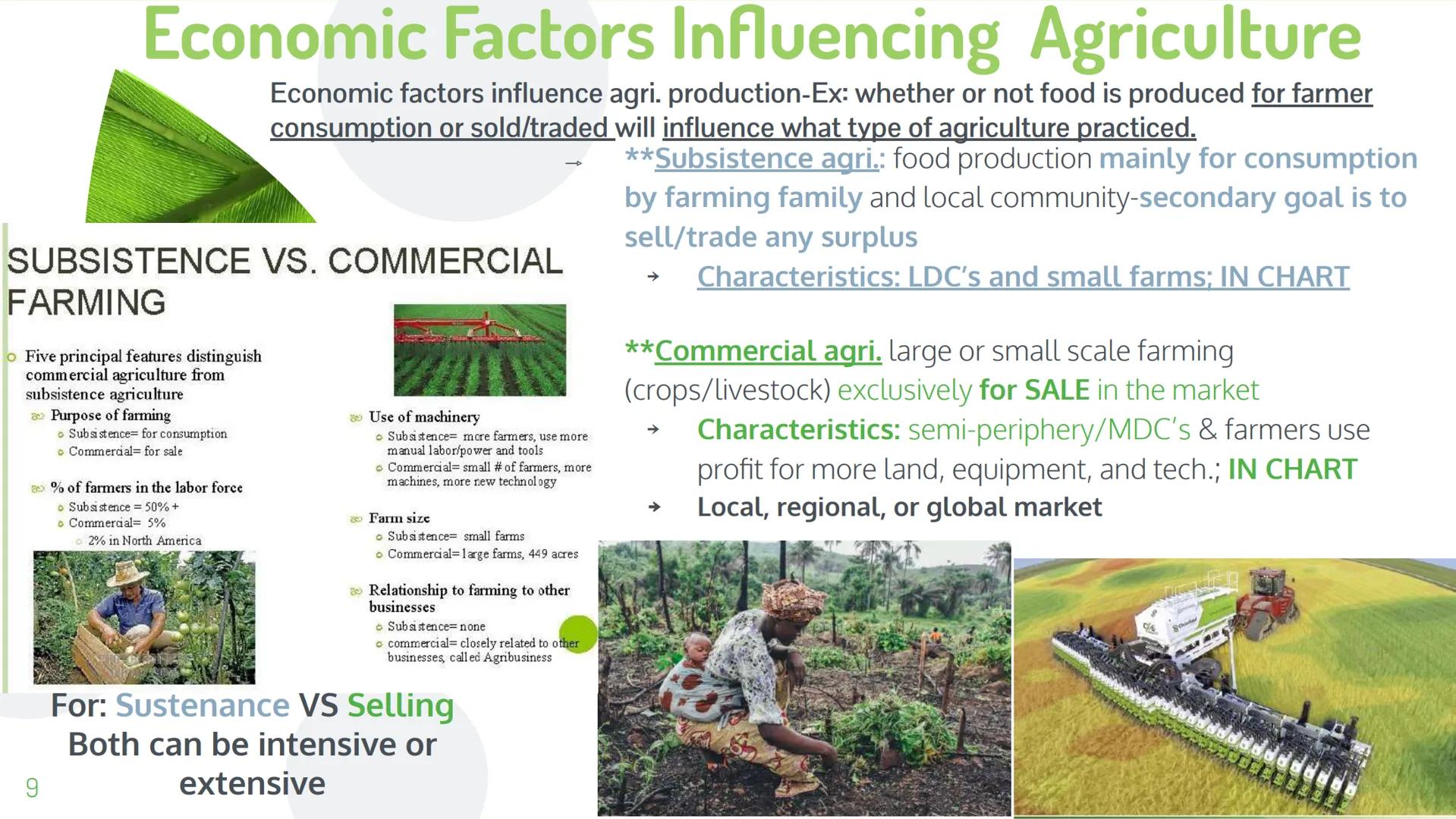 Unit 5 Topic 1
Intro to Agriculture ## EK's!

5.1

- Agri. practices are influenced by
physical geo. and climate
  - Mediterranean
  - Tropi