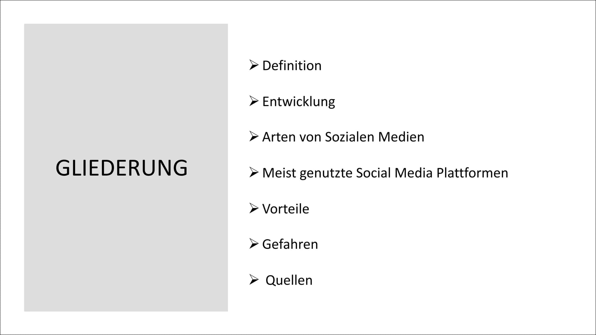 # SOZIALE MEDIEN Definition

Entwicklung

Arten von Sozialen Medien

GLIEDERUNG

Meist genutzte Social Media Plattformen

Vorteile

Gefahren