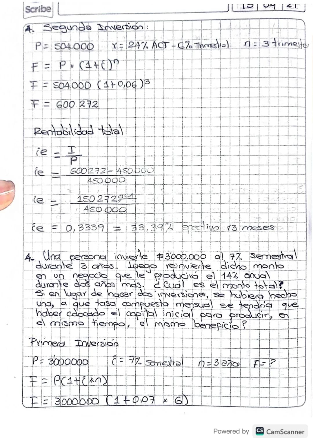 # EJERCICIOS

1. Hace 15 meses se abrió una cuenta en un
banco con $355.000. Si el saldo es
$630.000, ¿Cuál es la tasa anual del banco?

P=3