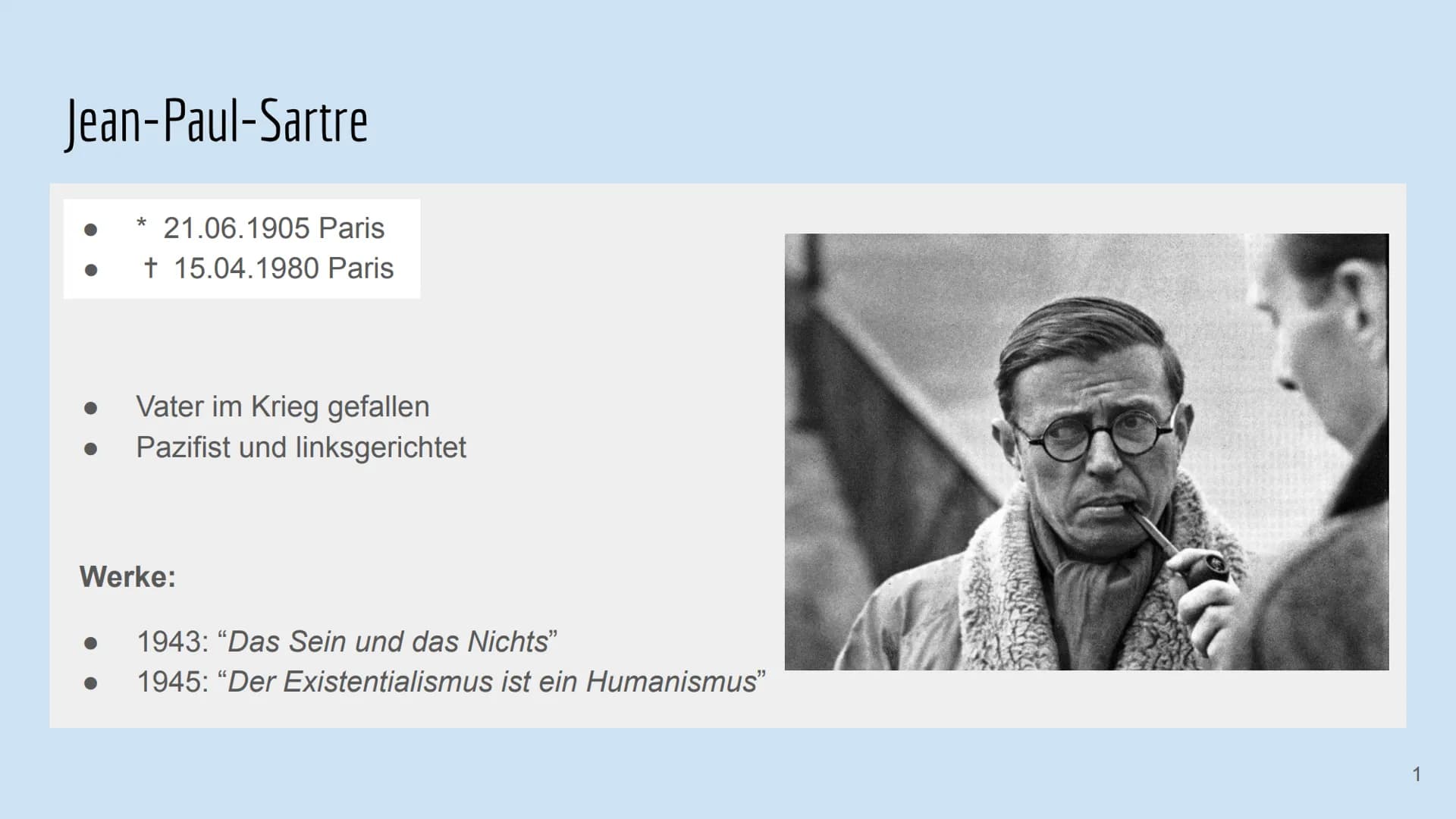Die Existenzphilosophie von Jean-Paul-Sartre

Ist der Mensch wirklich frei, sich selbst vollständig zu entwerfen?

Von: Willa & Yade # Jean-