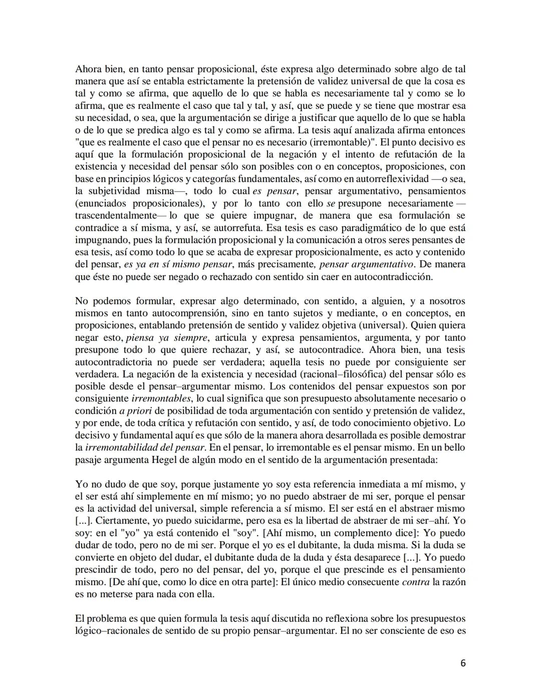 # LA RAZÓN AUTORREFLEXIVA COMO PRINCIPIO DE LA FILOSOFÍA DE
HEGEL

Mario Rojas Hernández

Para Hegel la autorreflexividad de la razón es pri