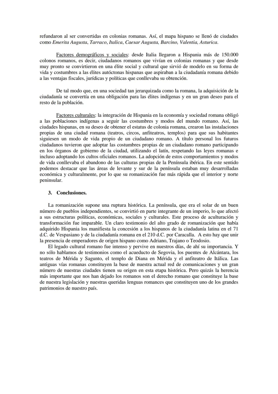 # TEMA 1. LA ROMANIZACIÓN DE LA PENÍNSULA IBÉRICA.

1. Introducción: el concepto de Romanización.

El concepto de romanización alude a la in