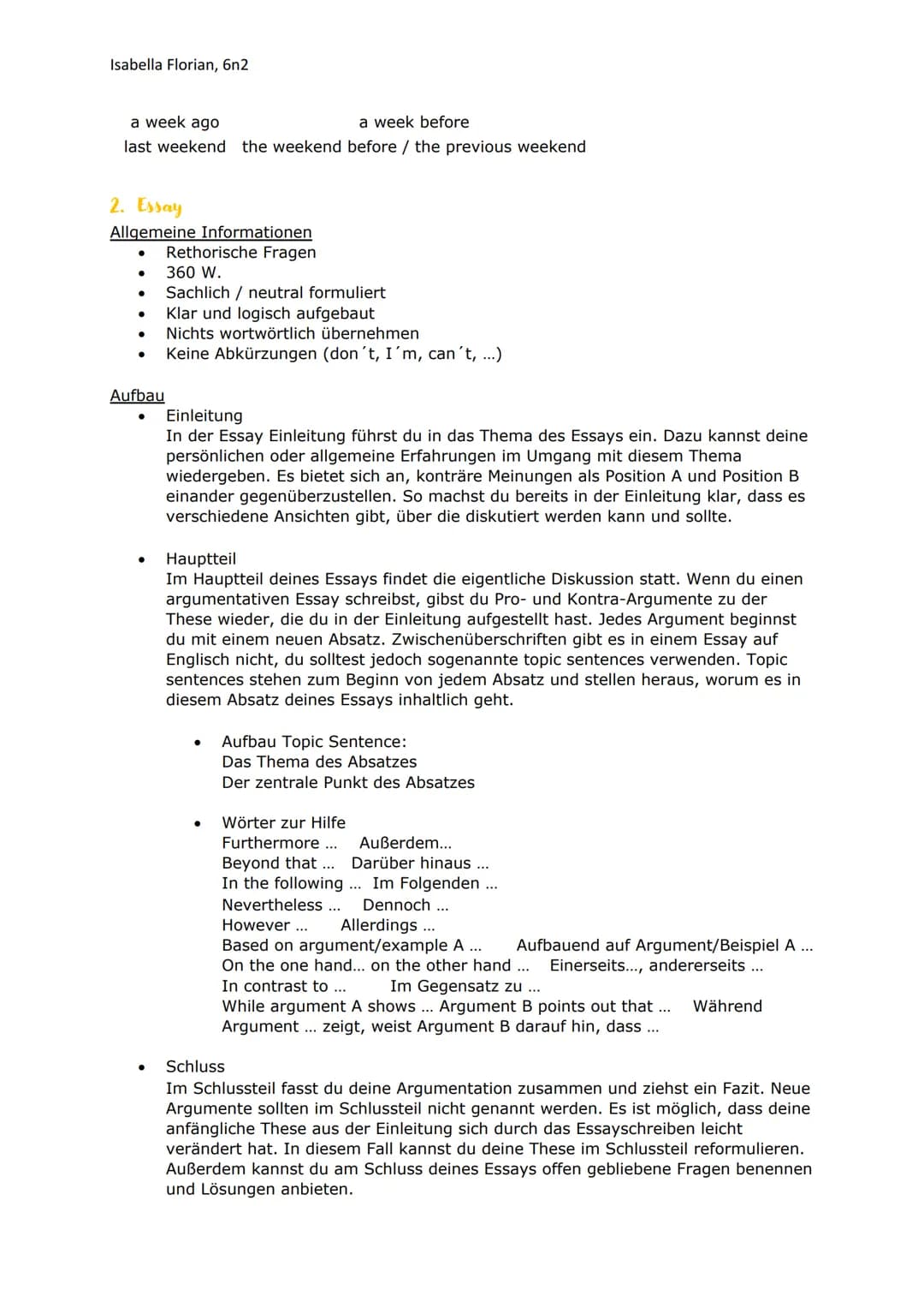 Isabella Florian, 6n2

Englisch Textsorten: Schularbeiten und Natura

1. Report
Allgemeine Informationen
- Sachlich / neutral formuliert
- K