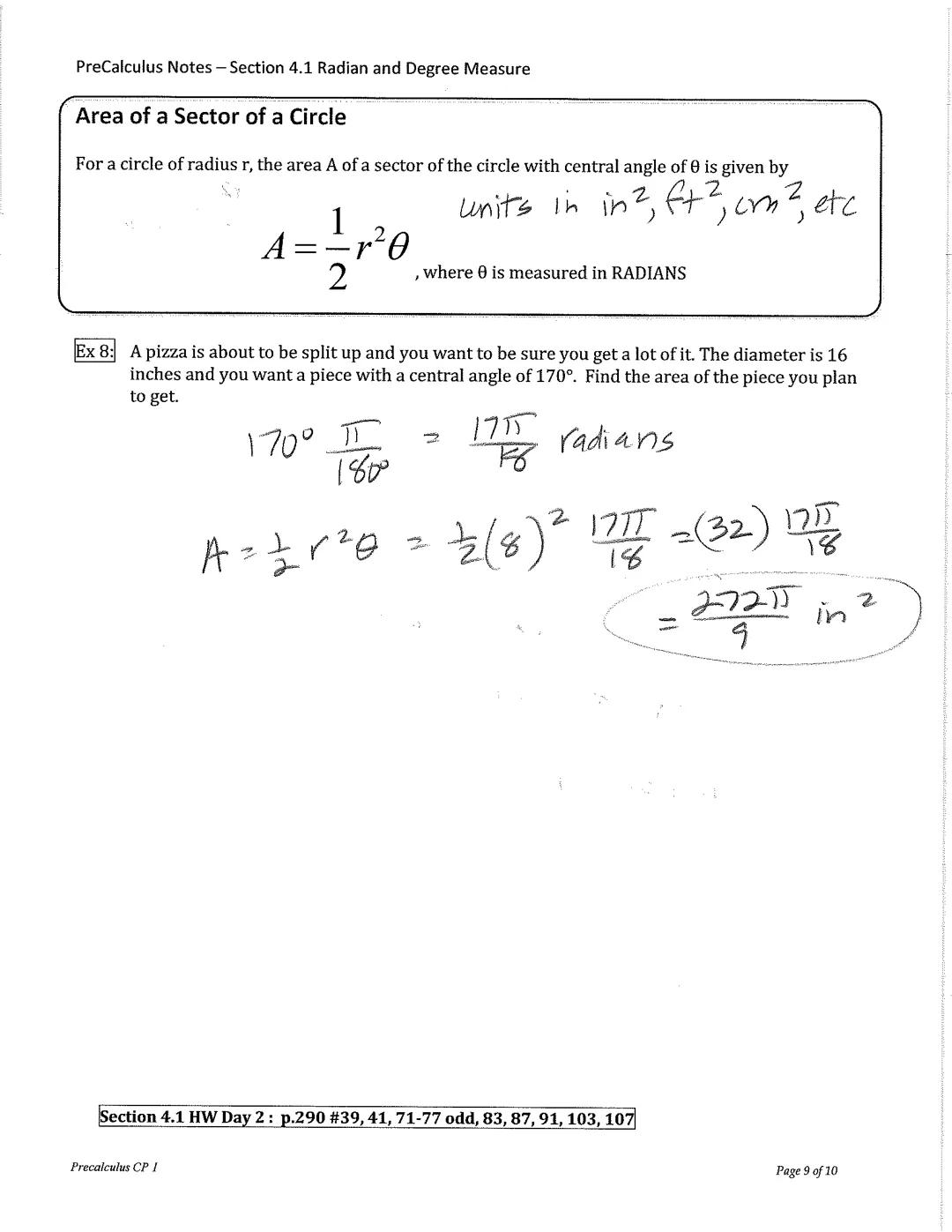 PreCalculus Notes - Section 4.1 Radian and Degree Measure

# Radian & Degree Measure

## Angles

- An angle is determined by rotating a ray 