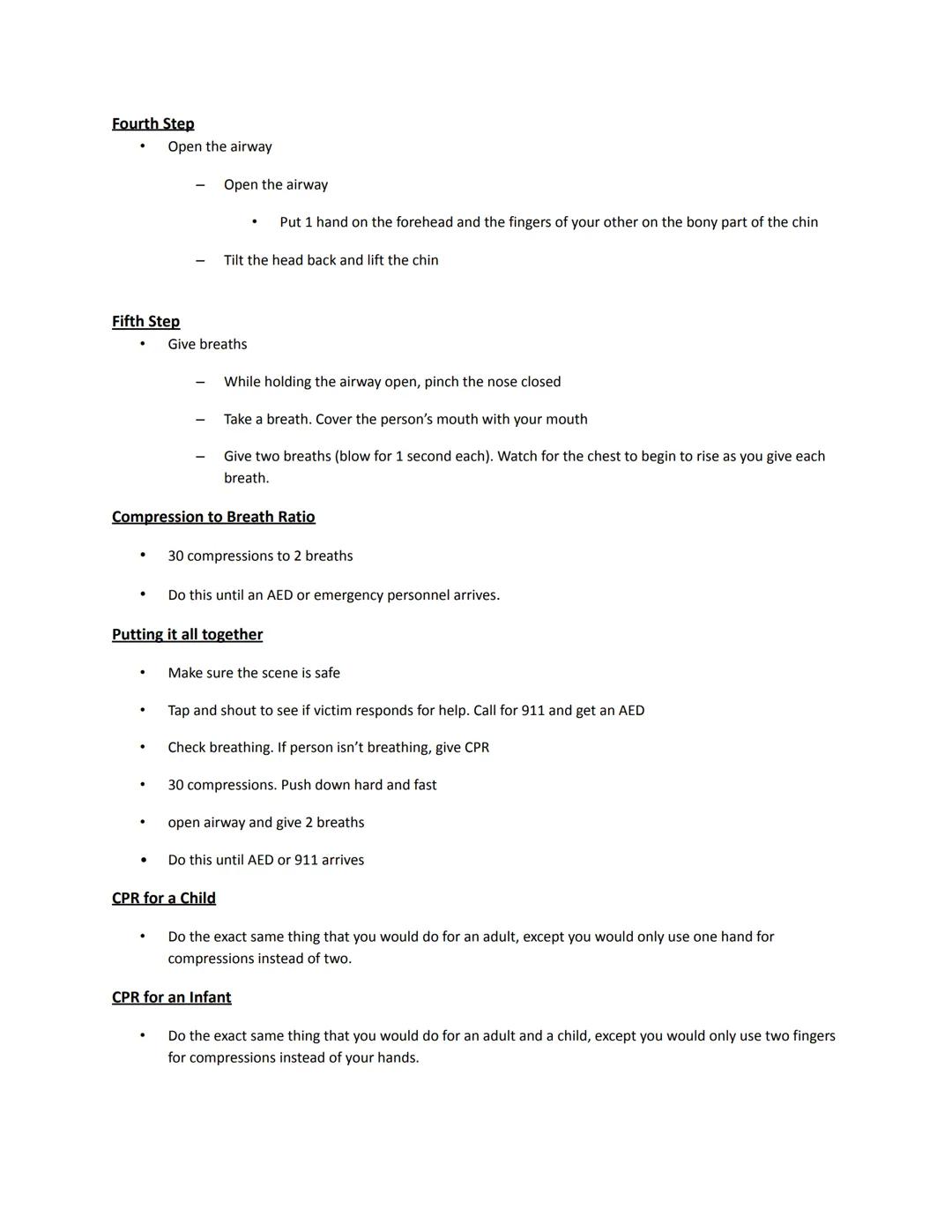 # Cardiopulmonary Resuscitation (CPR) Notes

First Step

*   When approaching someone who is in need of CPR, the first thing you should do i
