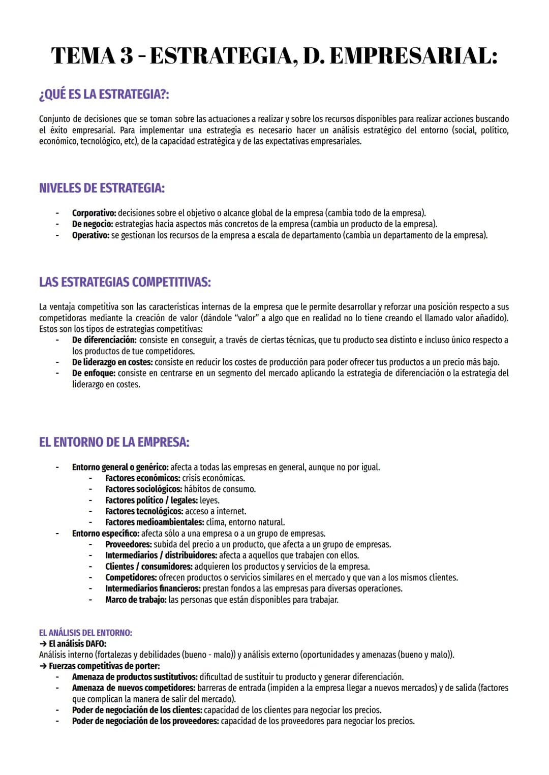 # TEMA 3 - ESTRATEGIA, D. EMPRESARIAL:

¿QUÉ ES LA ESTRATEGIA?:

Conjunto de decisiones que se toman sobre las actuaciones a realizar y sobr