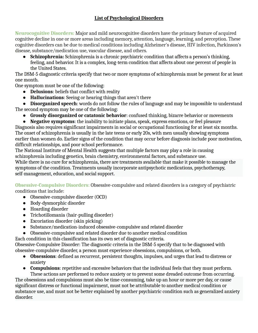 # List of Psychological Disorders

The following list is the latest edition of the diagnostic manual is the DSM-5(2013) includes some of the