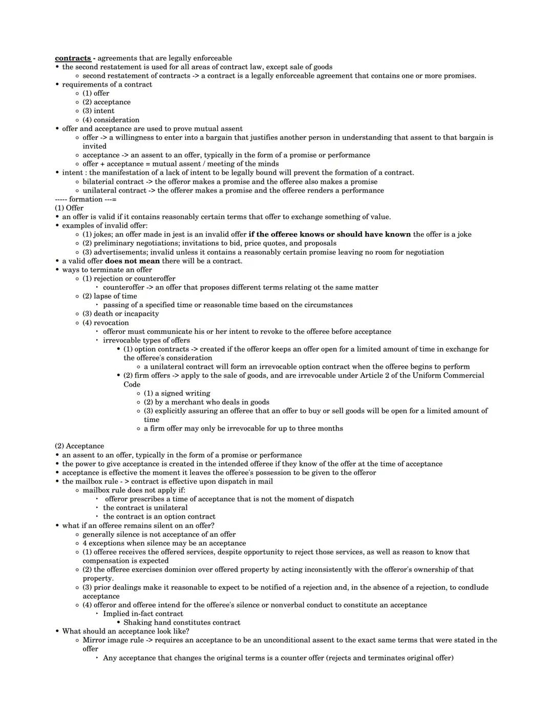# contracts - agreements that are legally enforceable

*   the second restatement is used for all areas of contract law, except sale of good