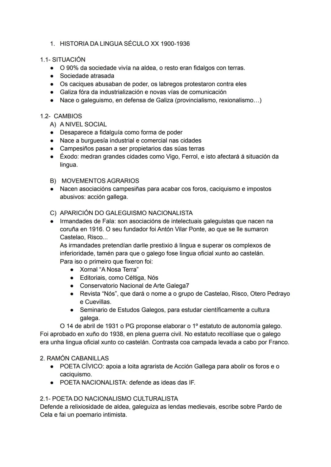# 1. HISTORIA DA LINGUA SÉCULO XX 1900-1936

1.  1- SITUACIÓN

*   O 90% da sociedade vivía na aldea, o resto eran fidalgos con terras.
*   