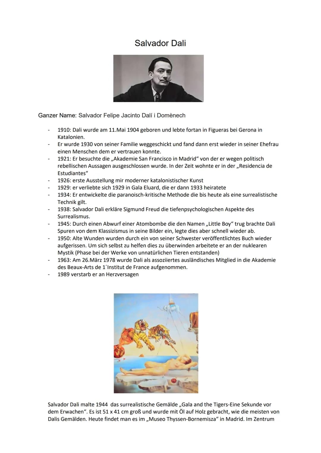 # Salvador Dali

Ganzer Name: Salvador Felipe Jacinto Dalí i Domènech

- 1910: Dali wurde am 11.Mai 1904 geboren und lebte fortan in Figuera