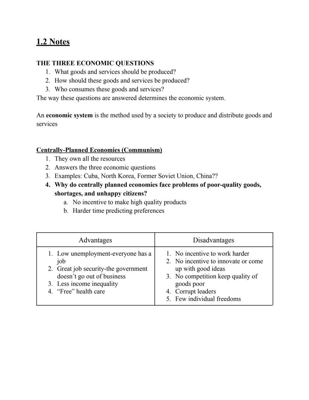 # 1. 1 Notes
Basic Economic Concepts

Scarcity: We have unlimited wants but limited resources

Economics: Study of making choices, Science o