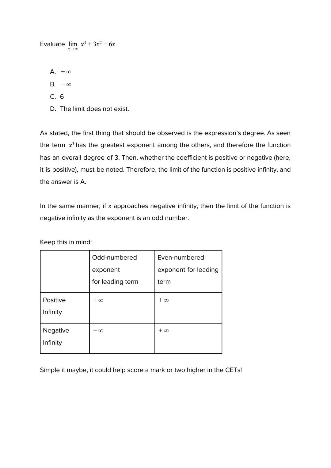 Limits
The limit of f(x) at a is defined to be the value approached by the function, f(x), as x
becomes infinitely closer to a. The limit, u