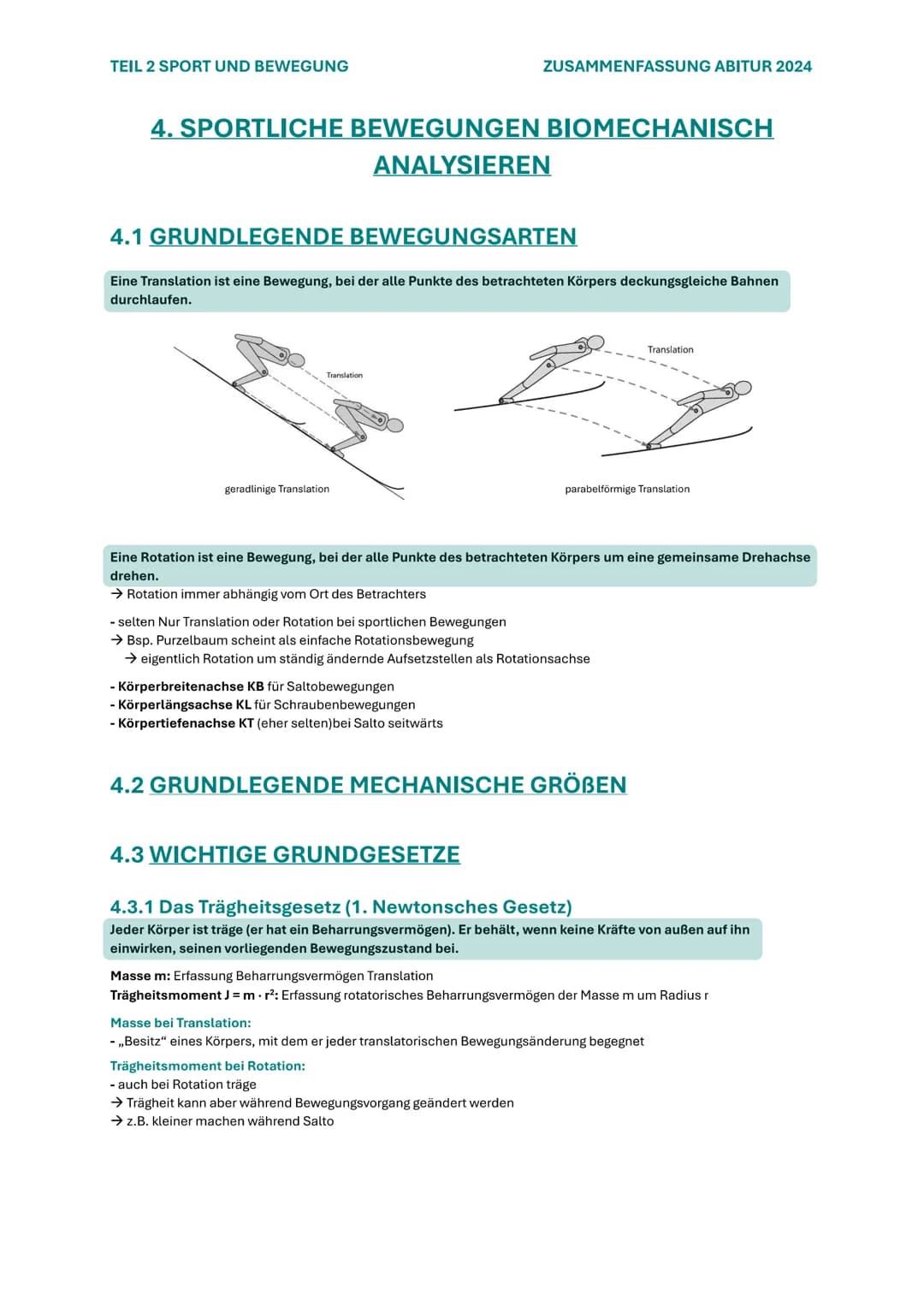 TEIL 2 SPORT UND BEWEGUNG
ZUSAMMENFASSUNG ABITUR 2024

# 4. SPORTLICHE BEWEGUNGEN BIOMECHANISCH
## ANALYSIEREN

### 4.1 GRUNDLEGENDE BEWEGUN