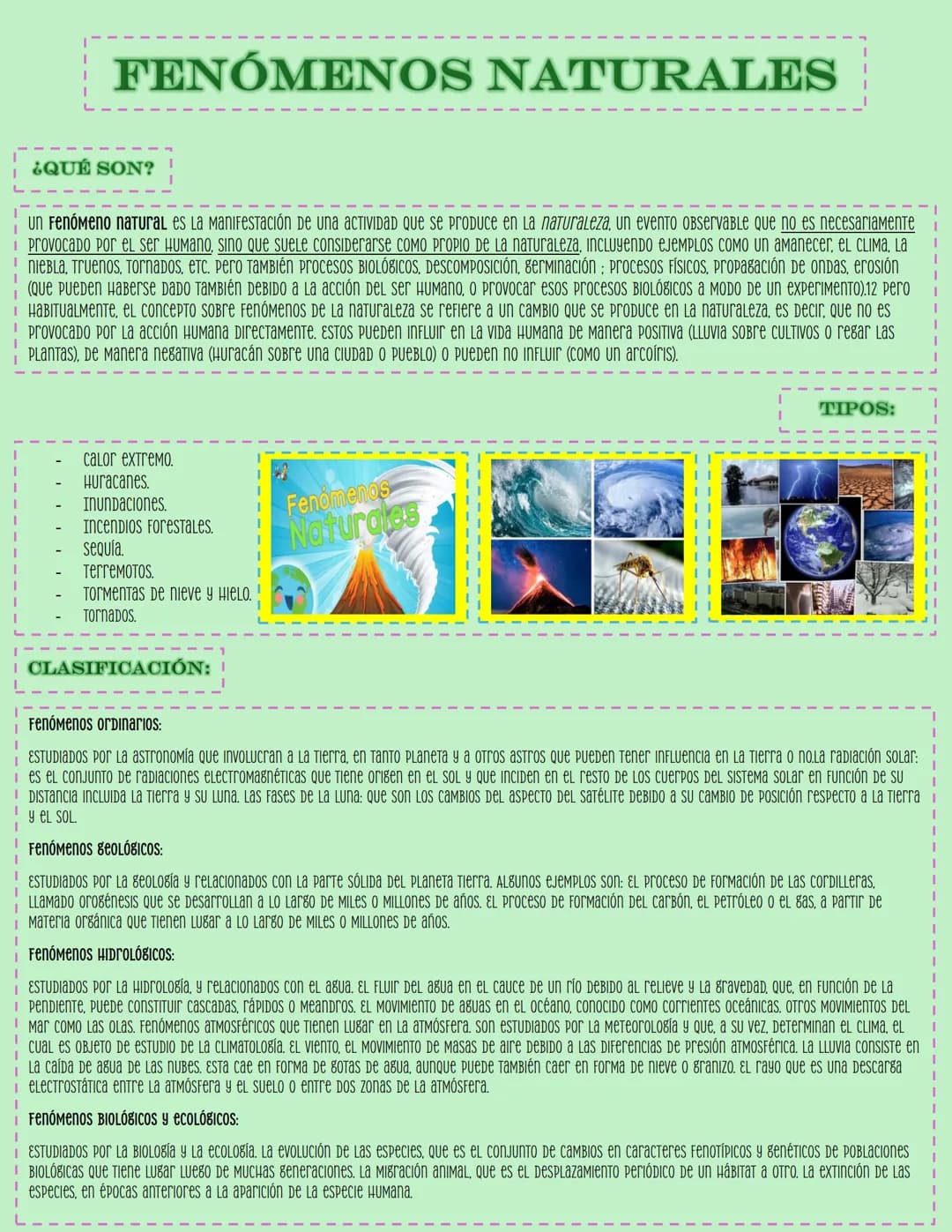# FENÓMENOS NATURALES

¿QUÉ SON?

un Fenómeno natural es la manifestación de una ACTIVIDAD que se produce en La naturaleza, un evento observ