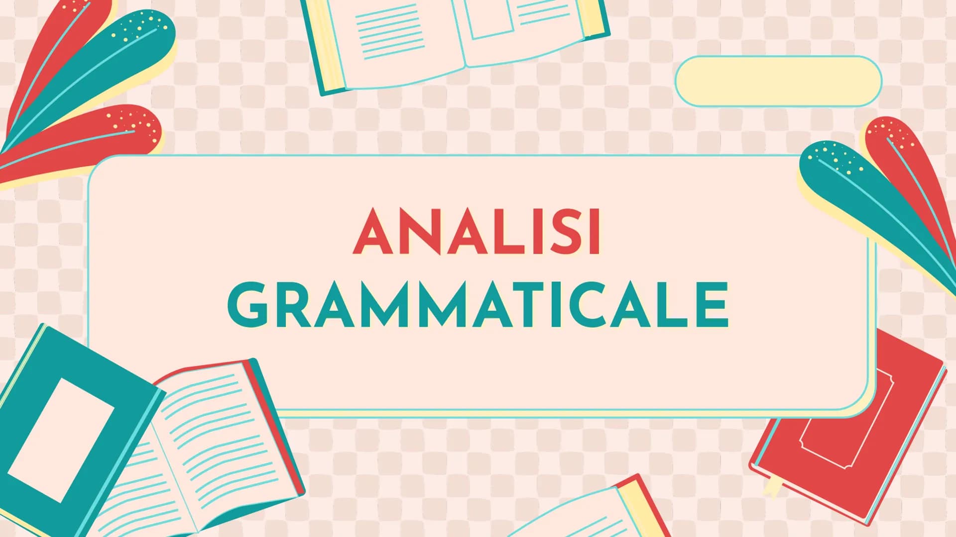# ANALISI
## GRAMMATICALE # LE PARTI DEL DISCORSO

01

PARTI VARIABILI

02

PARTI INVARIABILI # 01

LE PARTI VARIABILI

articoli, nomi, agge