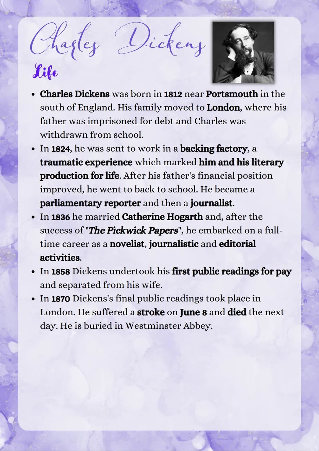 # Charles Dickens

Life

• Charles Dickens was born in 1812 near Portsmouth in the
south of England. His family moved to London, where his
f
