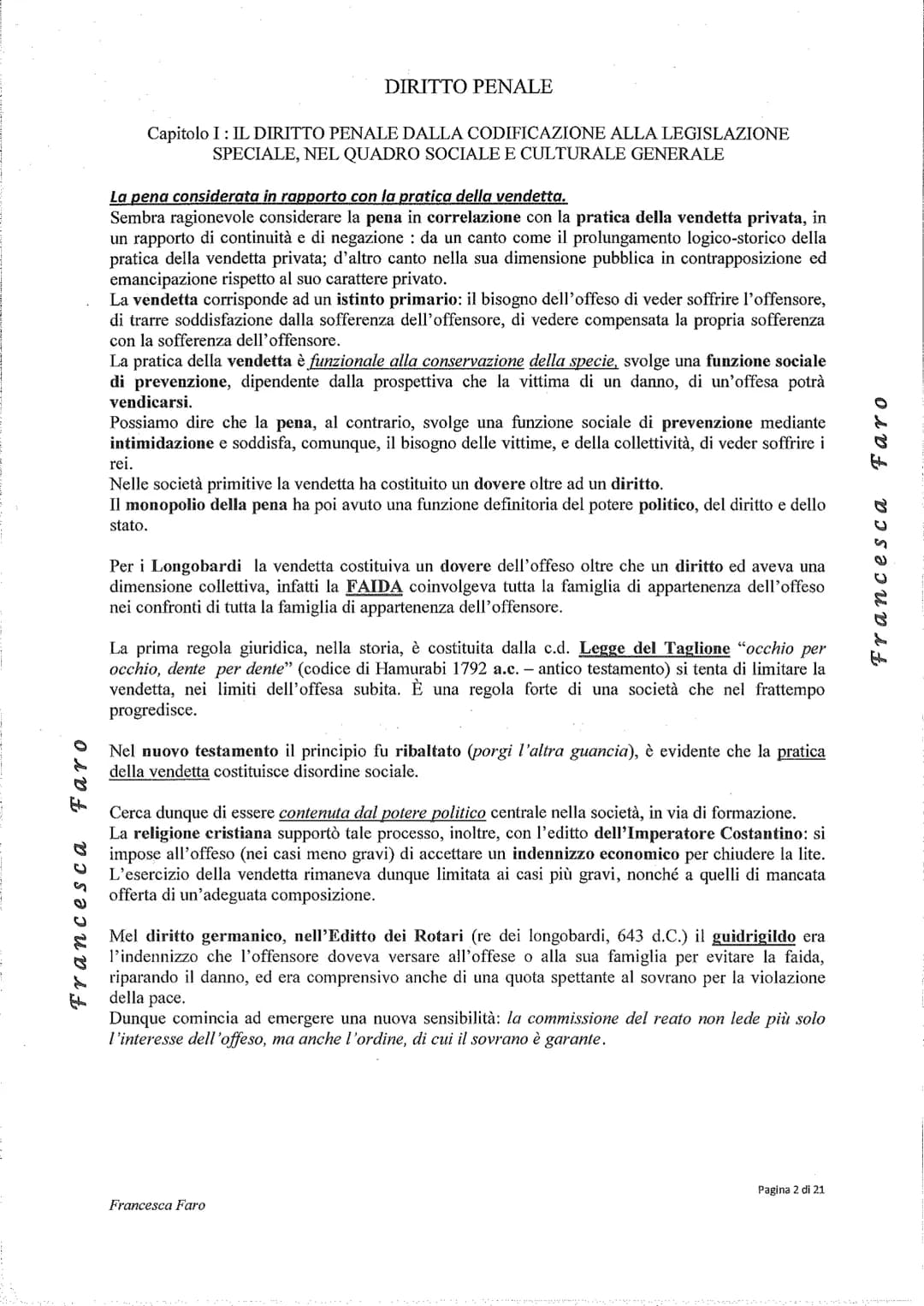 # DIRITTO PENALE

Capitolo I: IL DIRITTO PENALE DALLA CODIFICAZIONE ALLA LEGISLAZIONE
SPECIALE, NEL QUADRO SOCIALE E CULTURALE GENERALE

Pre