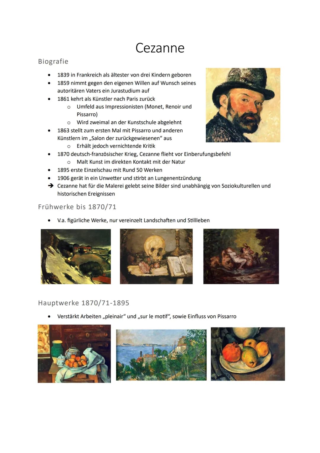 Cezanne

Biografie

*   1839 in Frankreich als ältester von drei Kindern geboren
*   1859 nimmt gegen den eigenen Willen auf Wunsch seines
 