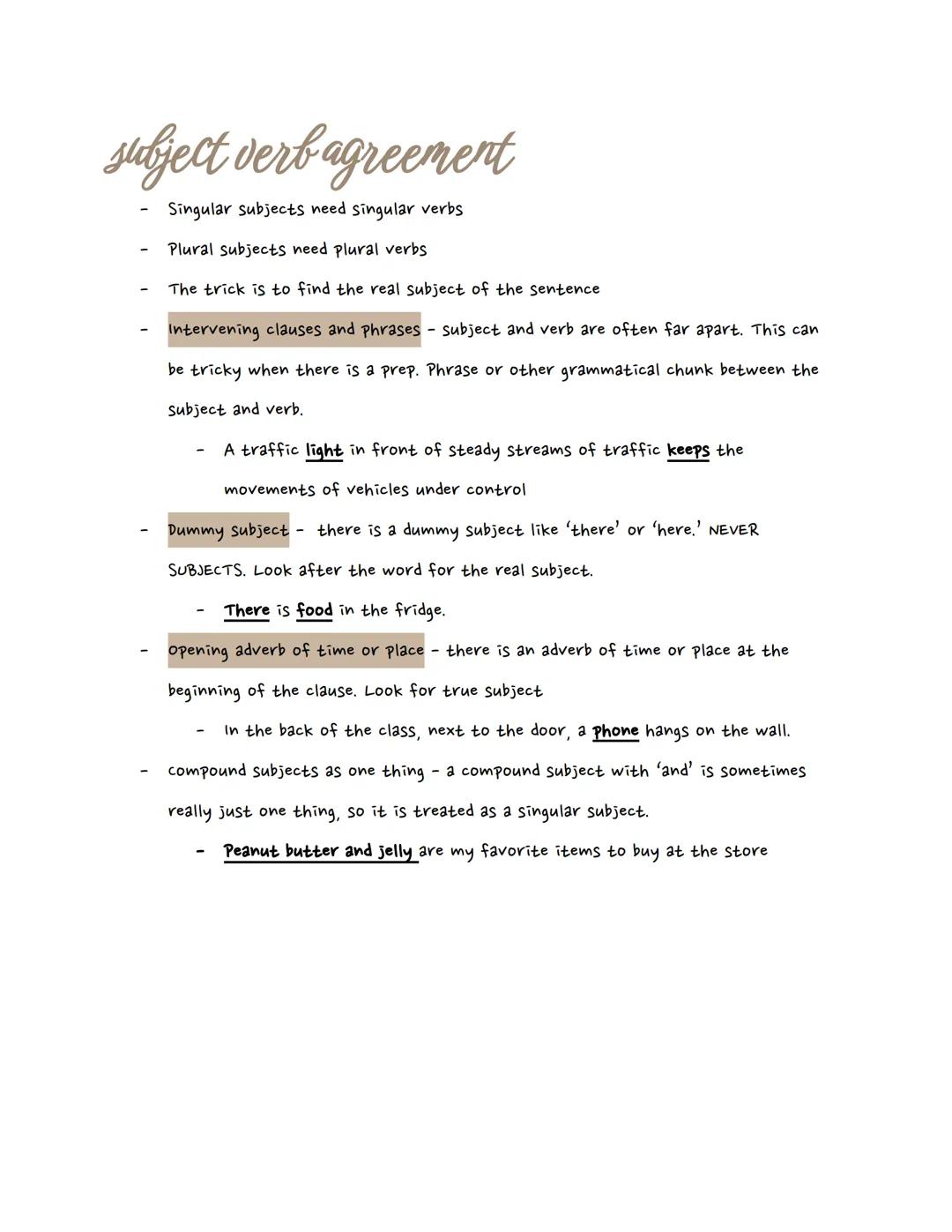 # subject verb agreement

- Singular subjects need singular verbs
- Plural subjects need plural verbs
- The trick is to find the real subjec
