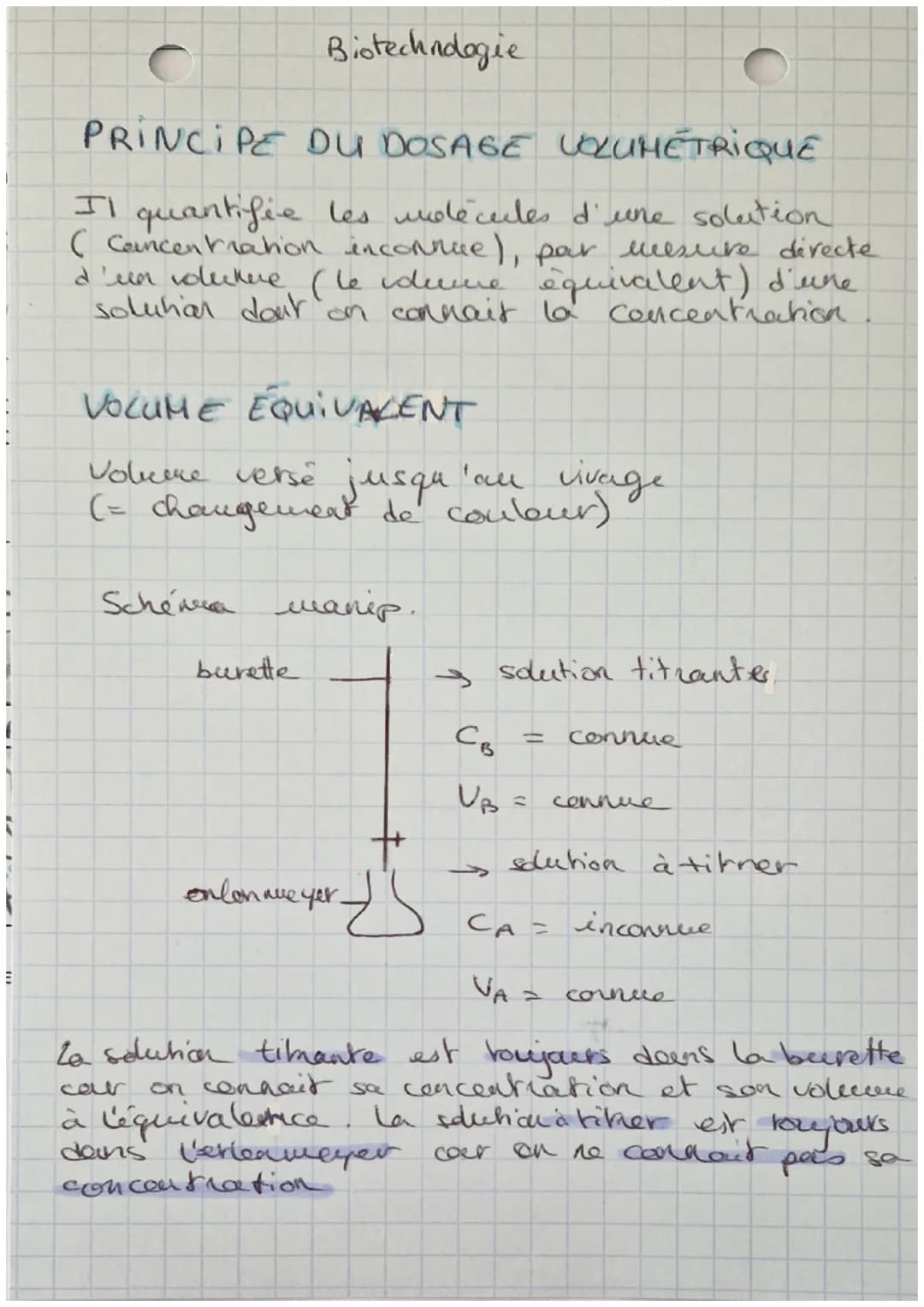 Biotechndogie

PRINCIPE DU DOSAGE VOLUMÉTRIQUE

Il quantifie les molécules d'une solution
(Cancentration inconnue), par mesure directe
d'un 