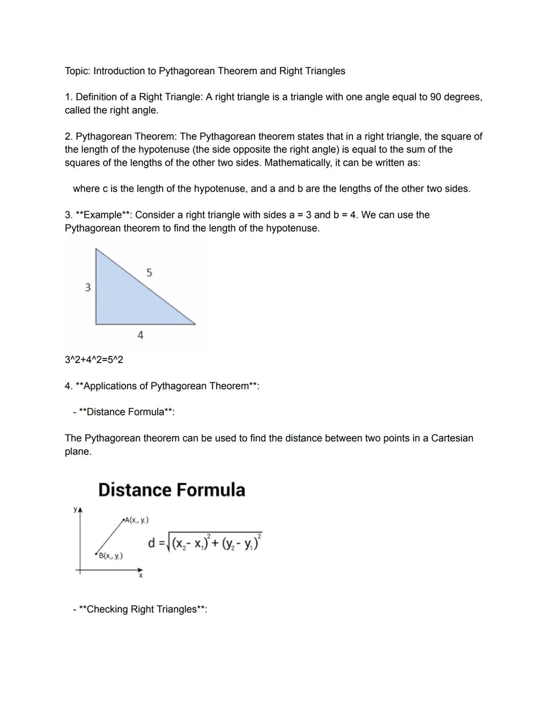 Topic: Introduction to Pythagorean Theorem and Right Triangles

1. Definition of a Right Triangle: A right triangle is a triangle with one a