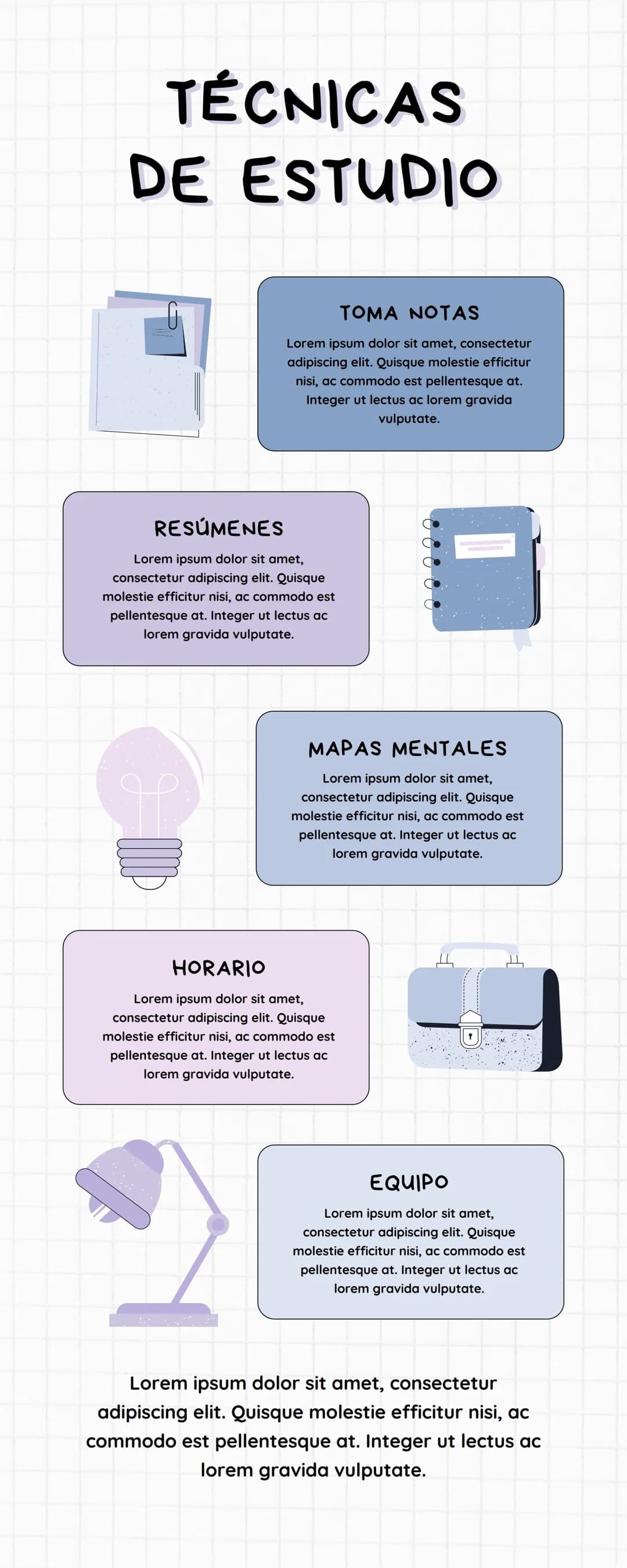 # TÉCNICAS
# DE ESTUDIO

ΤΟΜΑ NOTAS
Lorem ipsum dolor sit amet, consectetur
adipiscing elit. Quisque molestie efficitur
nisi, ac commodo est