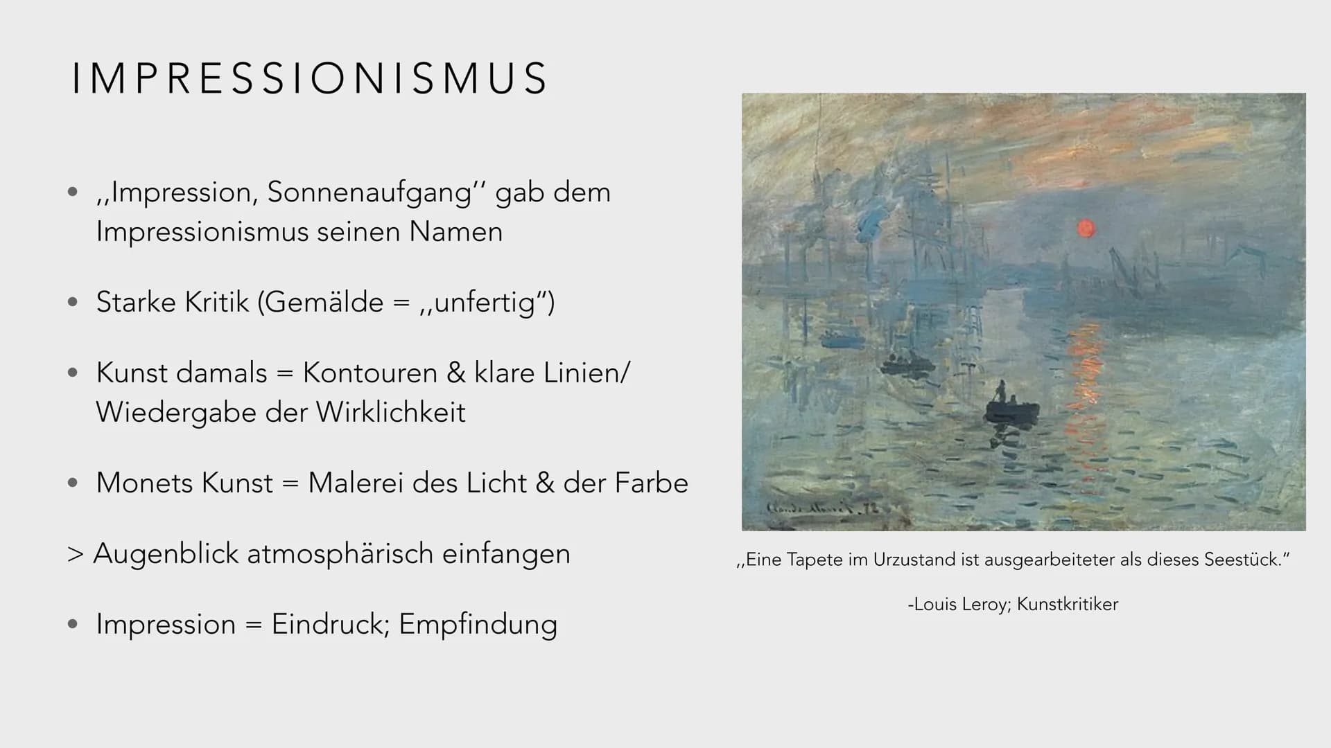 CLAUDE MONET: IMPRESSION, SOLEIL LEVANT # GLIEDERUNG

*   Oscar Claude Monet

*   Impressionismus

*   Bildanalyse

*   Weitere Werke

*   Q