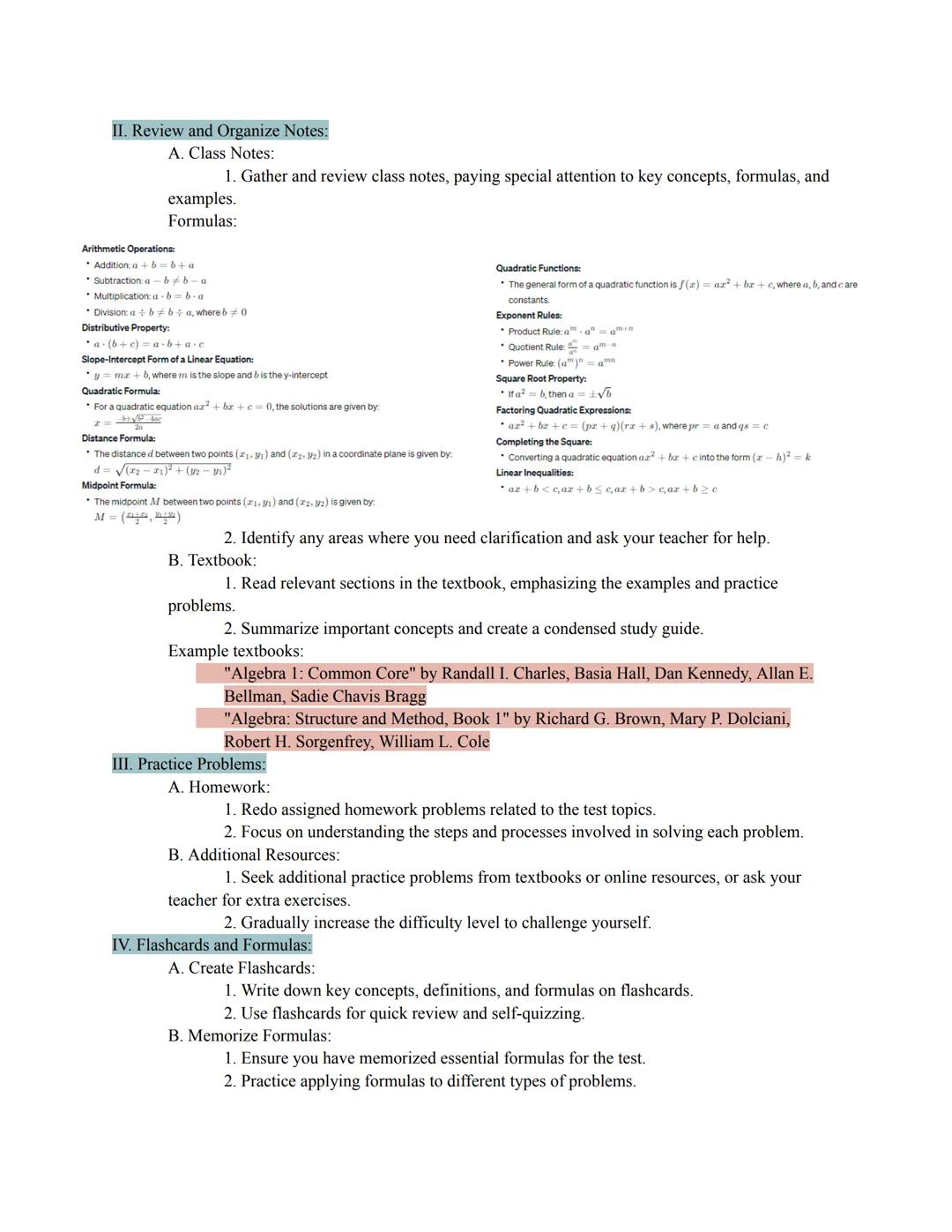 # How to Prepare For Algebra 1

I. Overview:

A. Understand the Format:

1. Identify the types of questions that may appear (e.g., multiple-