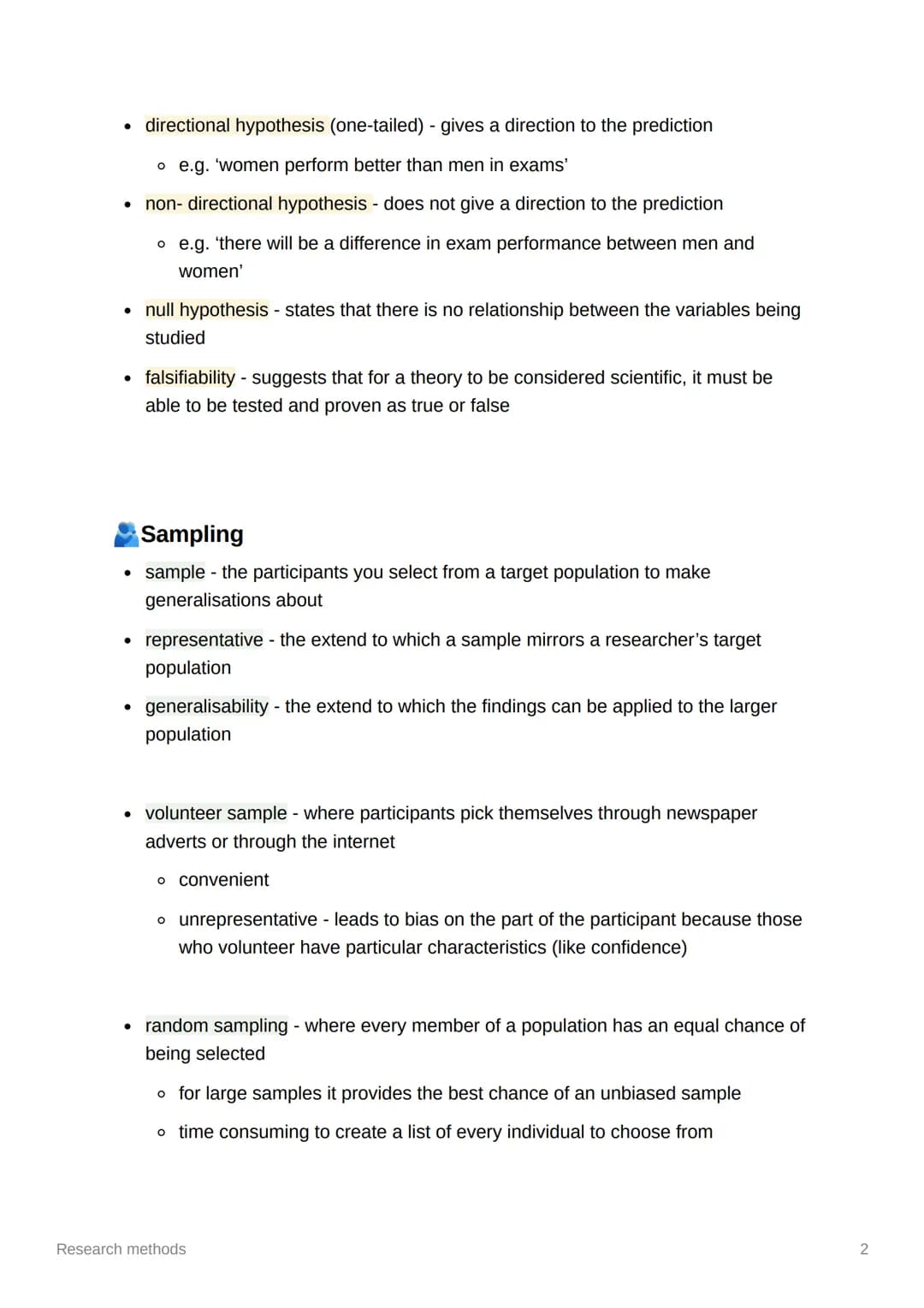 Research methods

Key terms

- extraneous variables - variables that may have an effect on the DV if not
controlled
- confounding variables 