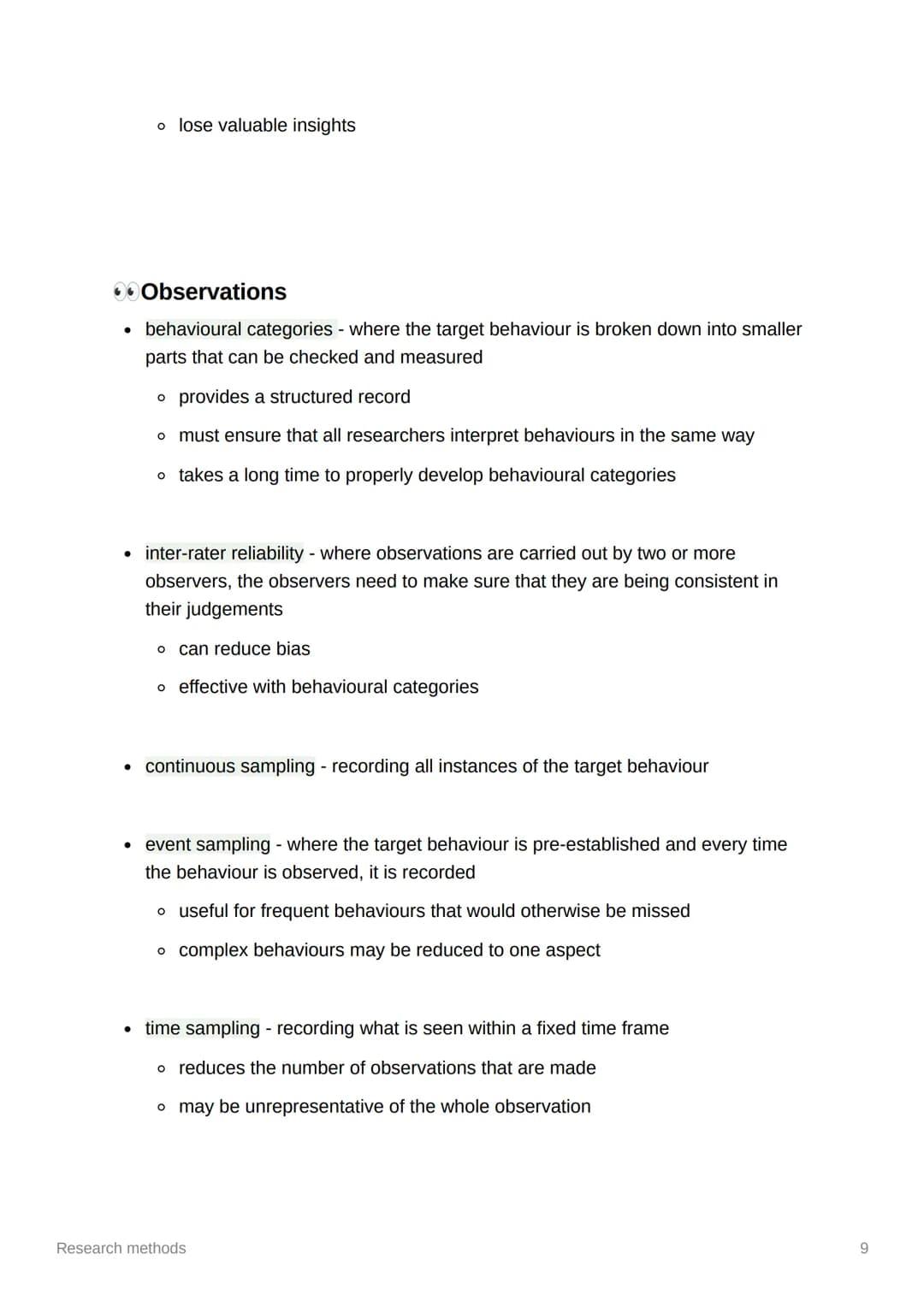 Research methods

Key terms

- extraneous variables - variables that may have an effect on the DV if not
controlled
- confounding variables 
