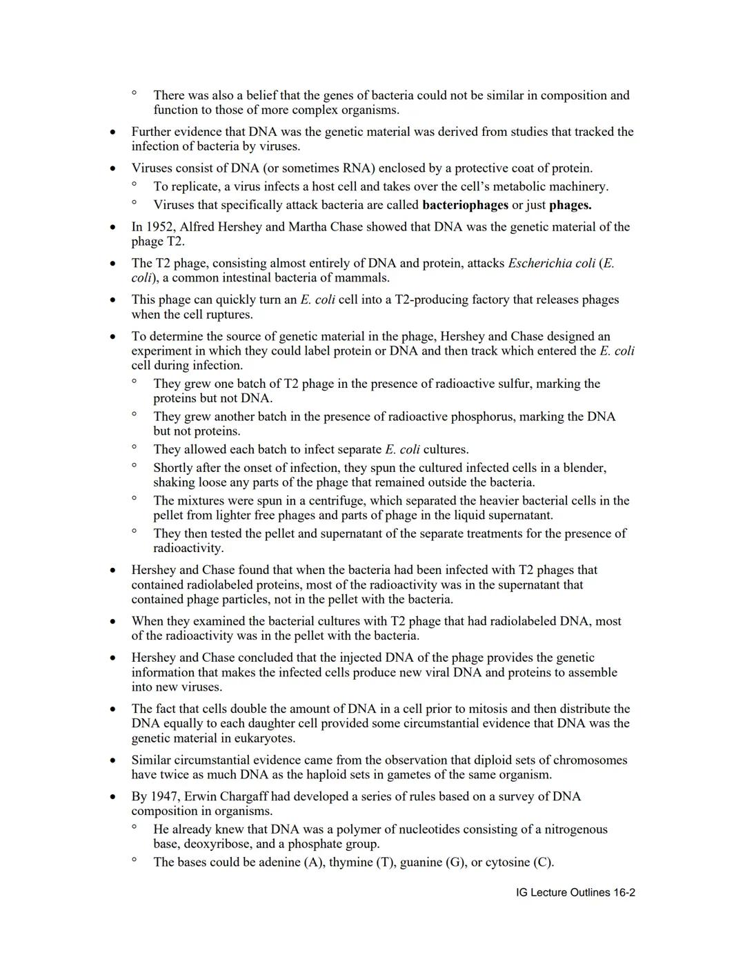 # Chapter 16

The Molecular Basis of Inheritance

Lecture Outline

Overview

- In April 1953, James Watson and Francis Crick shook the scien