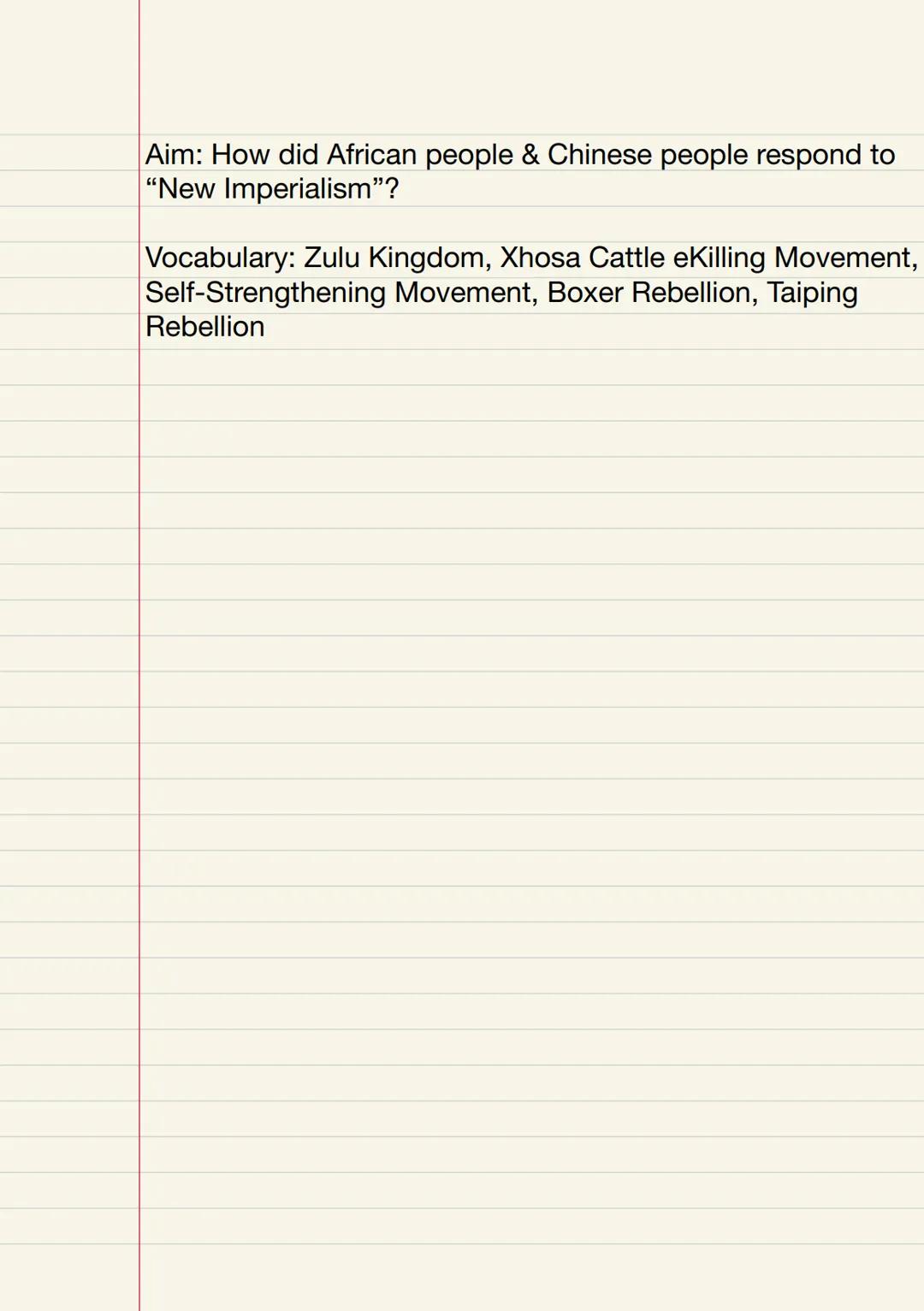 Unit 6 Aim: how did state expansion occur during New Imperialism?
Vocabulary: Imperialism, "New Imperialism", Colonialism,
Settler Coloniali